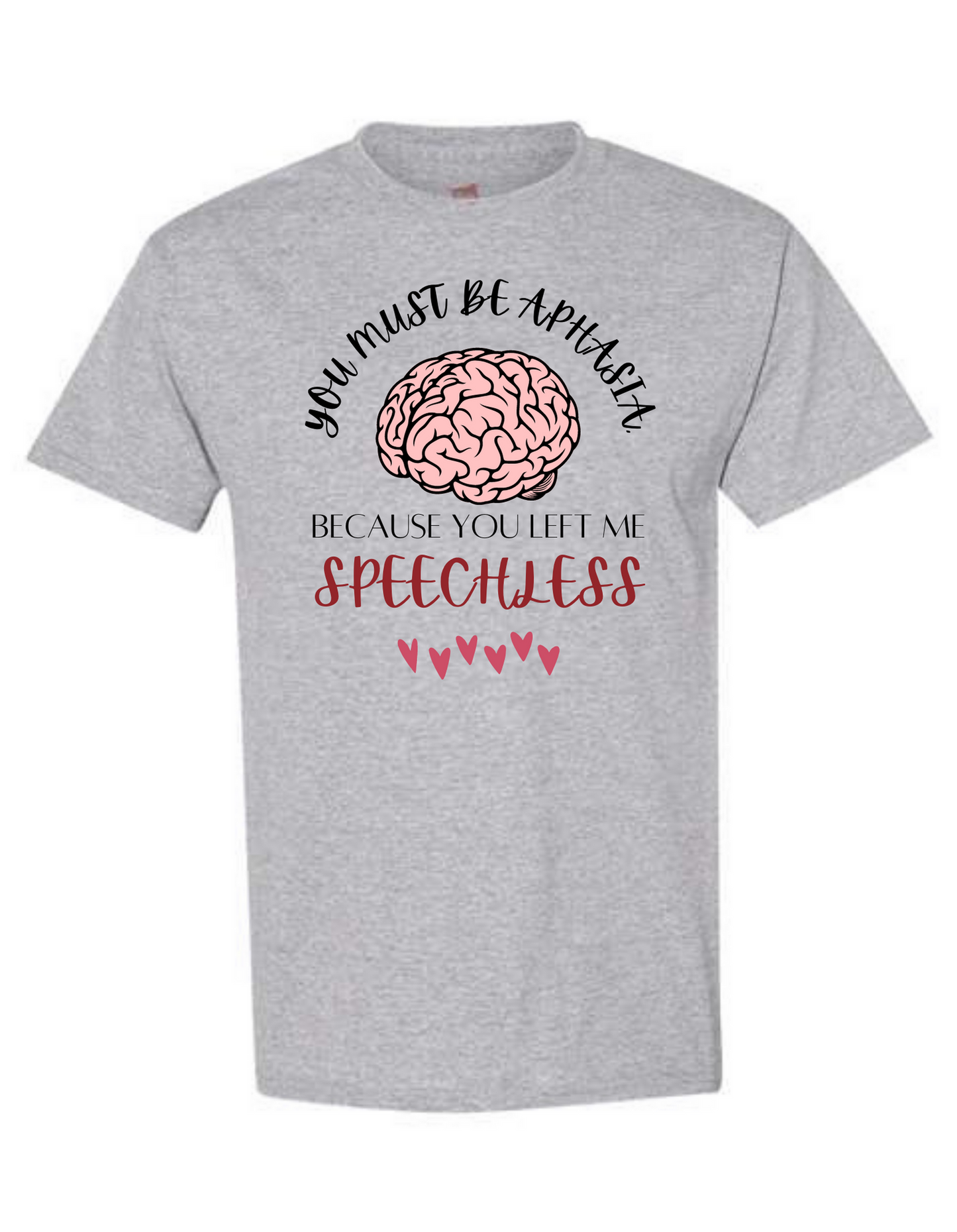 "You must be Aphasia" unisex crew-neck short sleeve tee