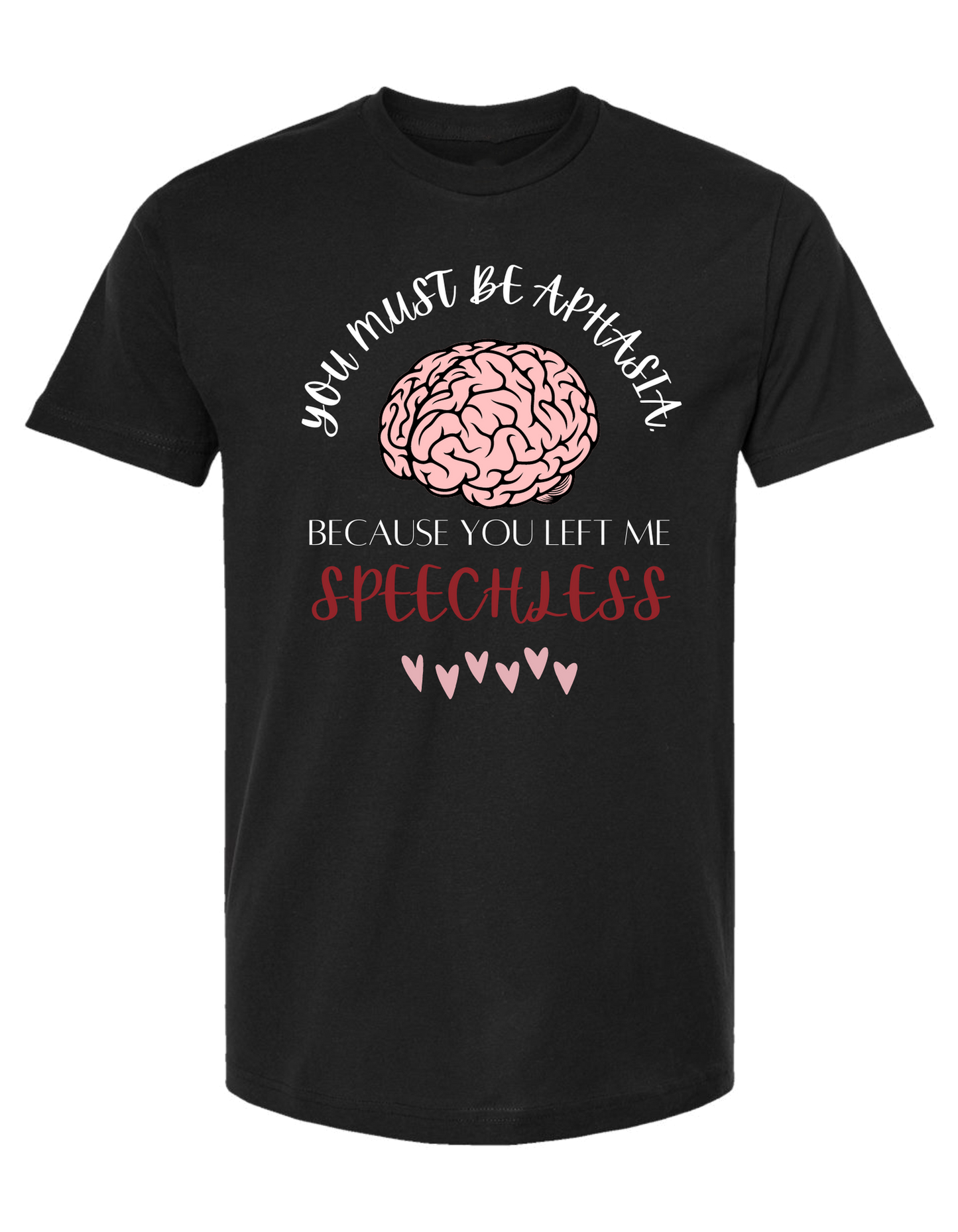 "You must be Aphasia" unisex crew-neck short sleeve tee