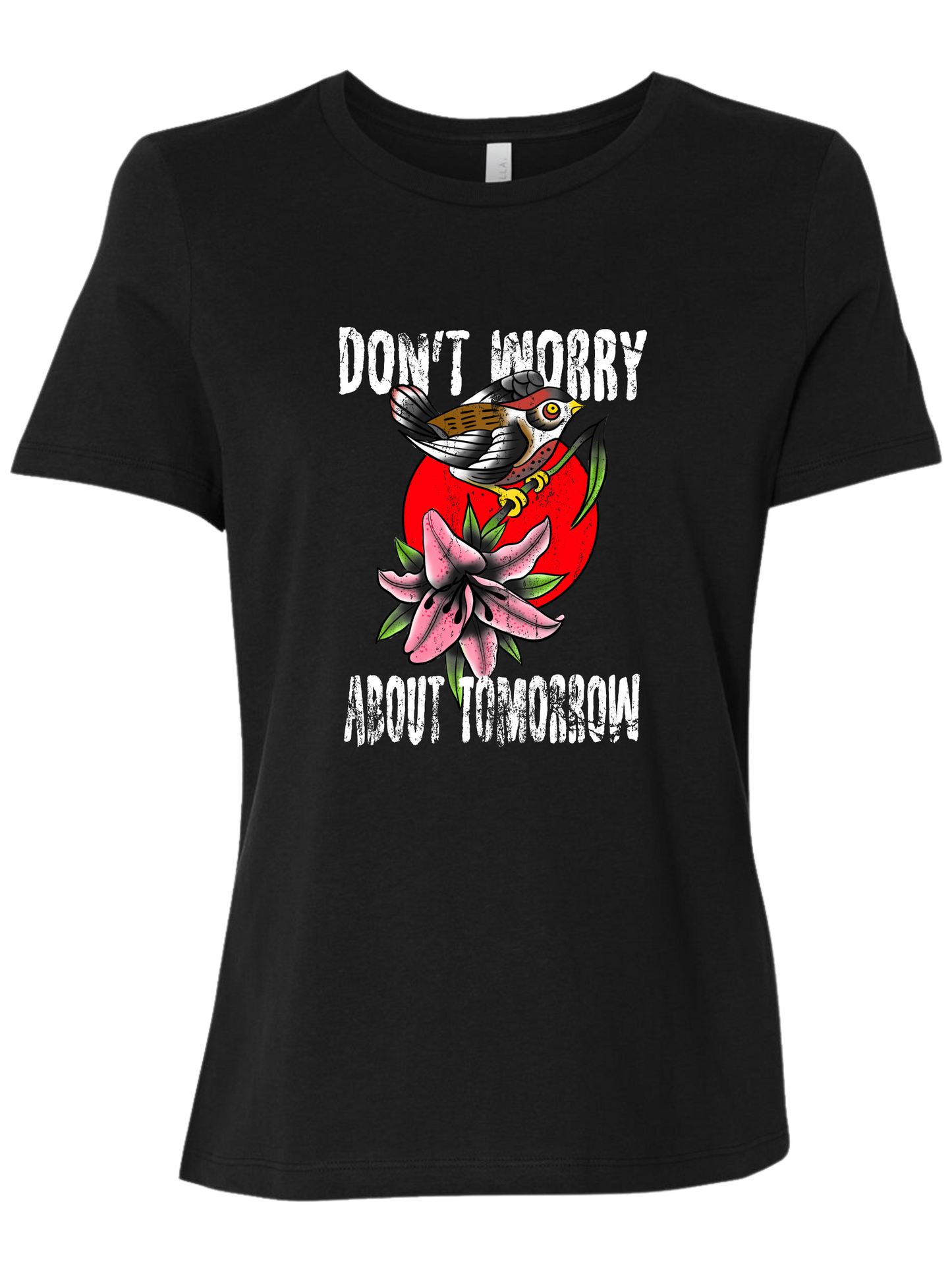 Don't Worry (Matthew 6:34)