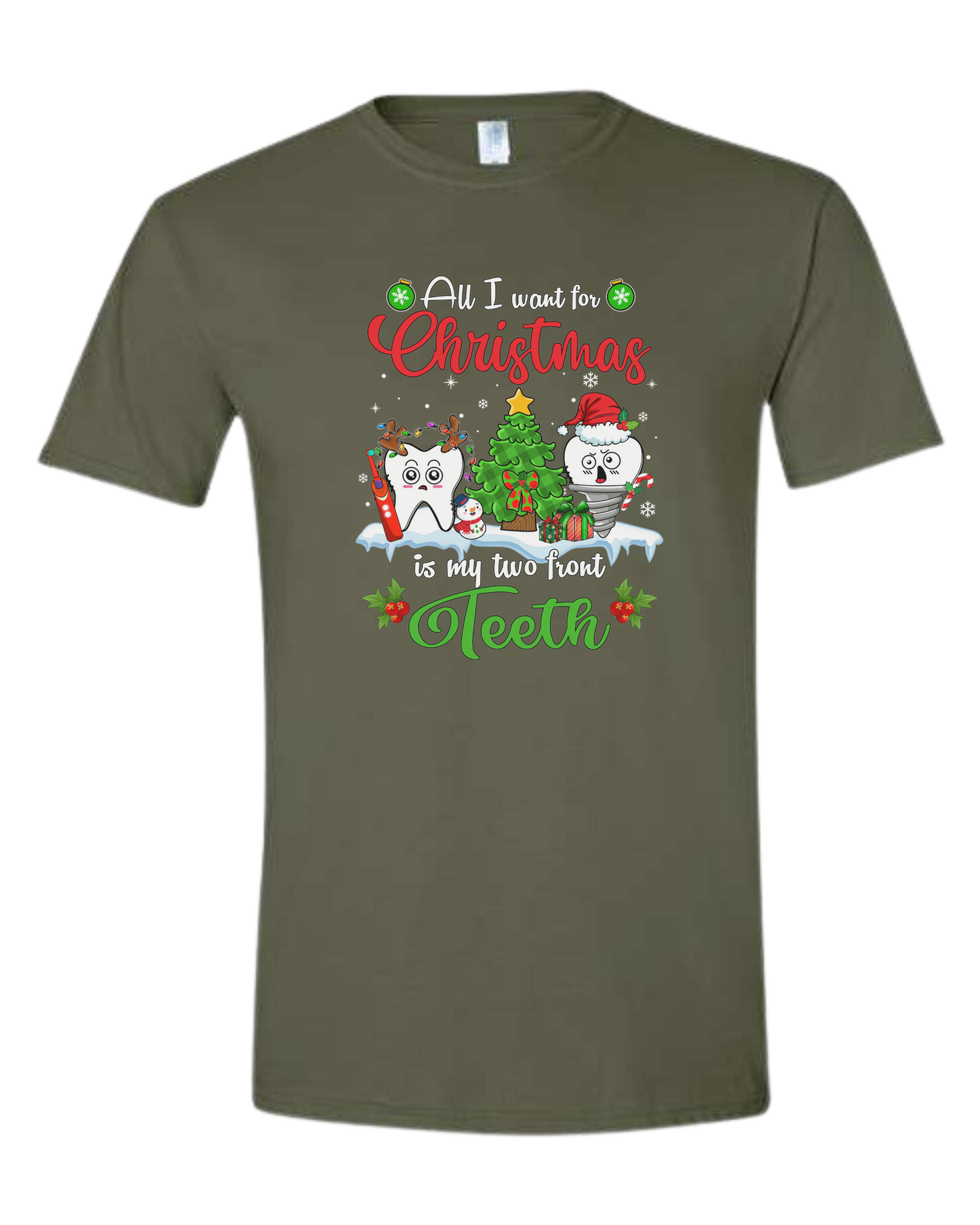 "All I want for Christmas is my two front teeth" Christmas teeth characters graphic Unisex crew-neck graphic tee Military Green