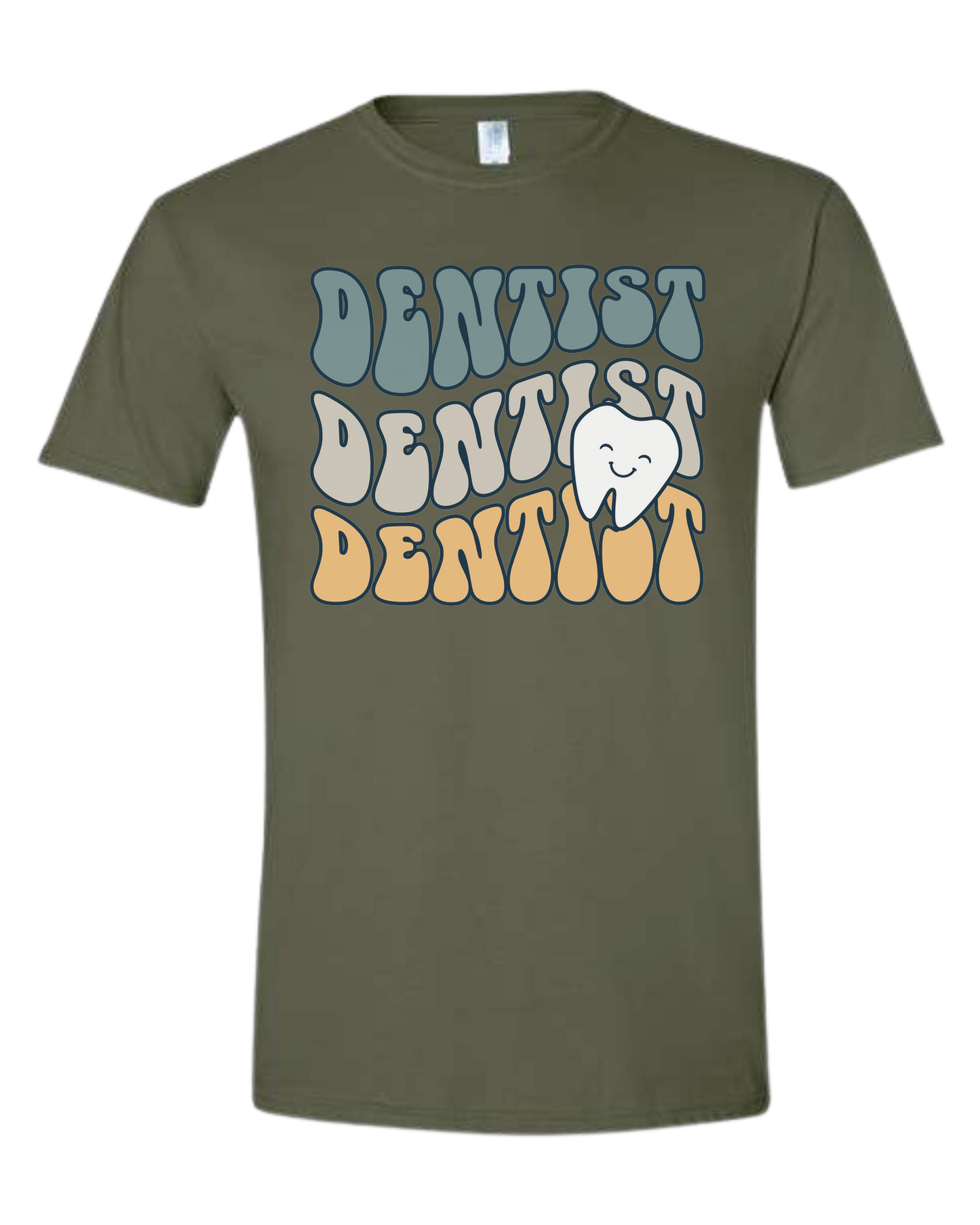 Groovy Font "DENTIST, DENTIST, DENTIST" design Unisex crew-neck graphic tee Military Green