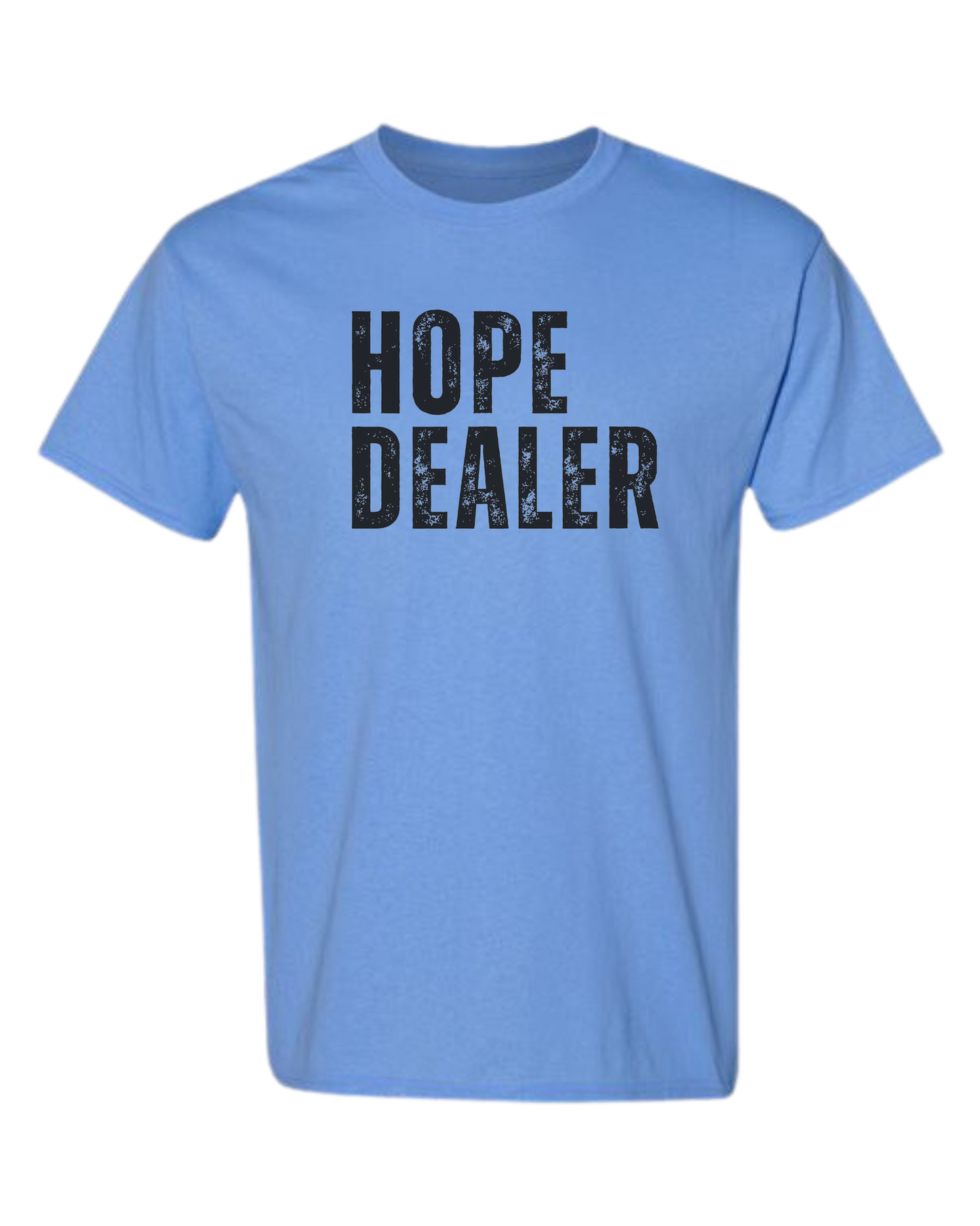 Hope Dealer graphic tee Unisex crewneck graphic tee (light colors) Caroline Blue