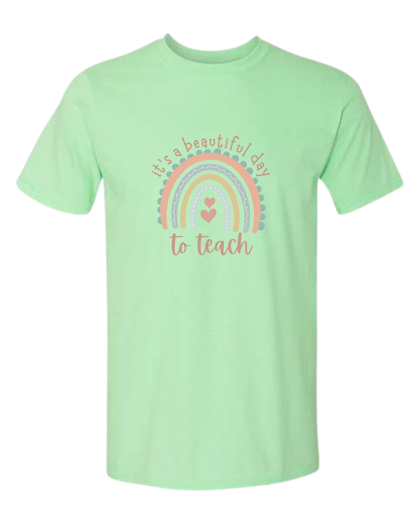 "It's a Beautiful Day to Teach" Rainbow graphic Unisex crewneck graphic tee (light colors) Mint Green