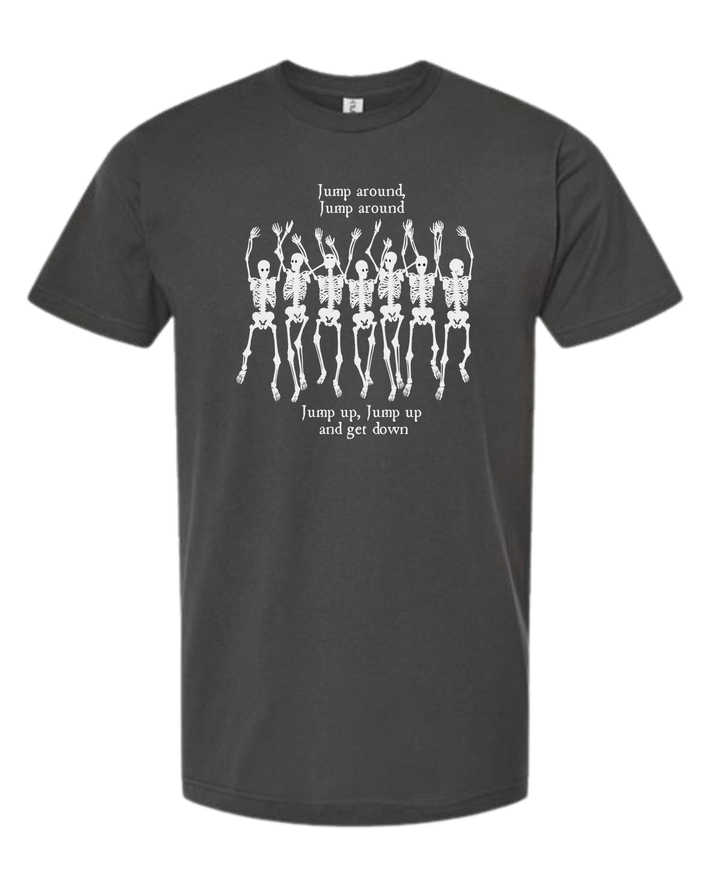 "Jump Around" Skeleton tee Unisex crew-neck graphic tee Charcoal Grey