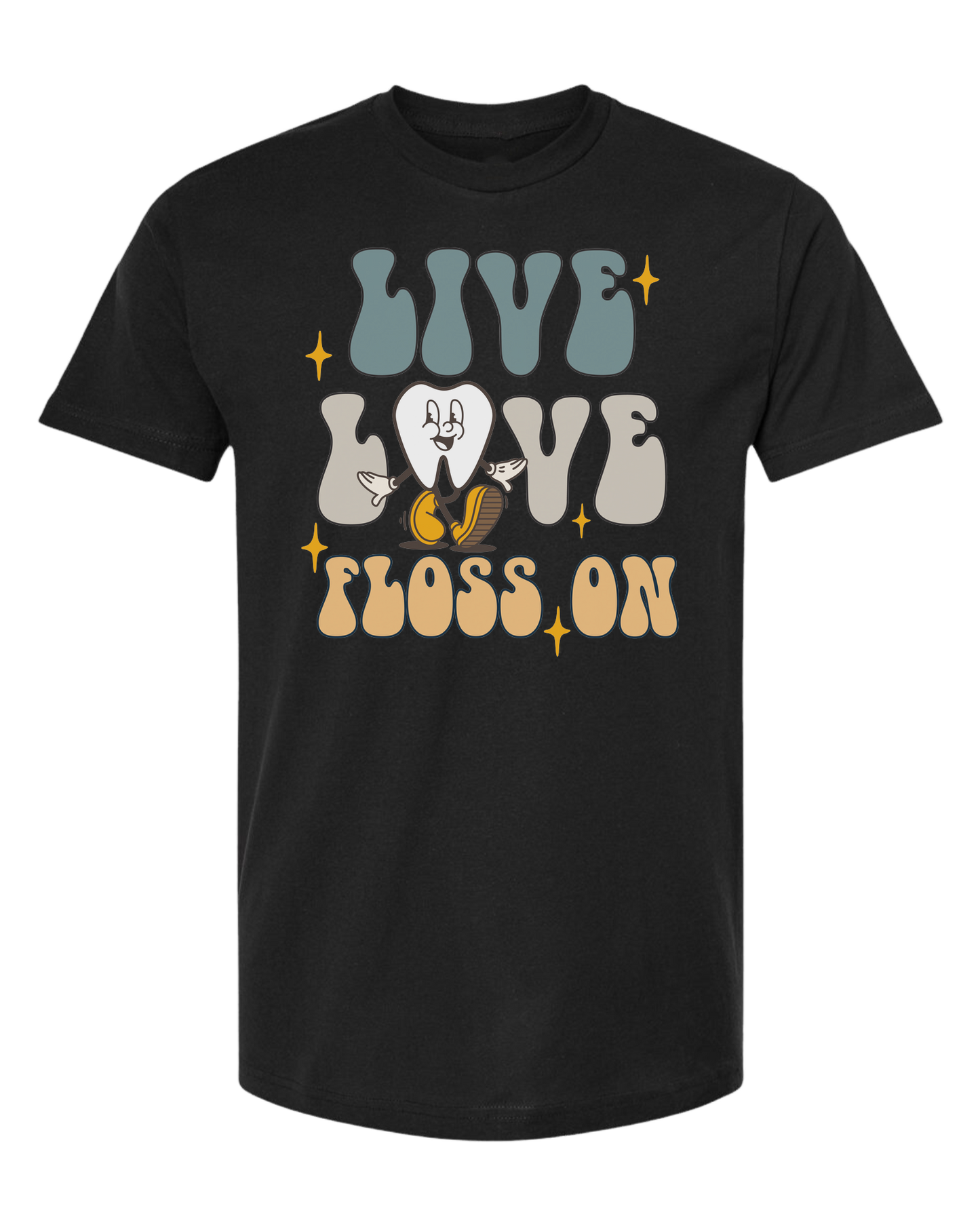 "Live, Love, Floss On" groovy text with cute tooth character Unisex crew-neck graphic tee Black