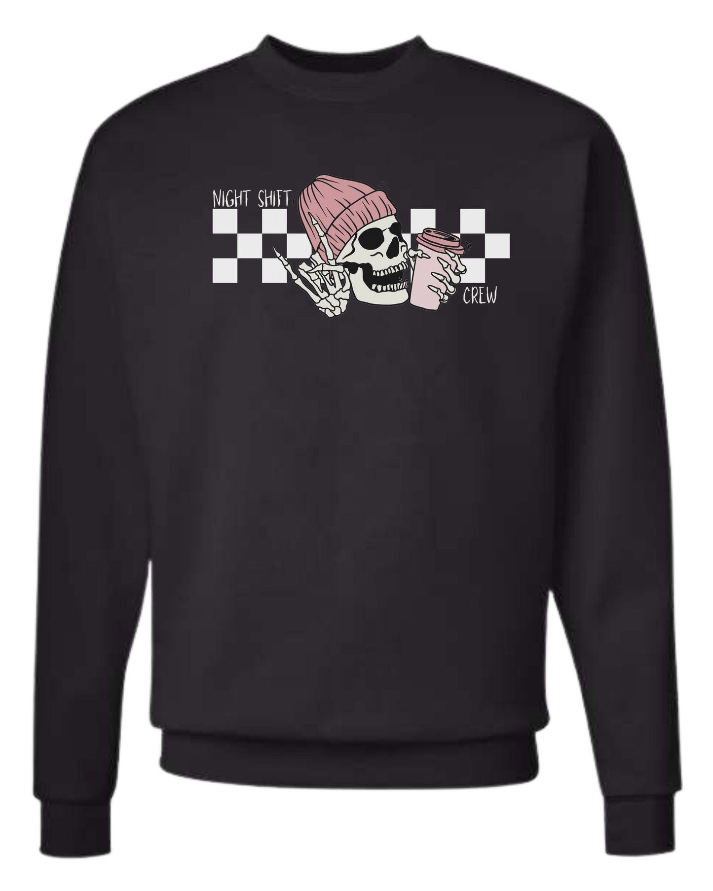 "Night Shift Crew" nursing skeleton holding coffee cup Classic unisex crewneck sweatshirt Black