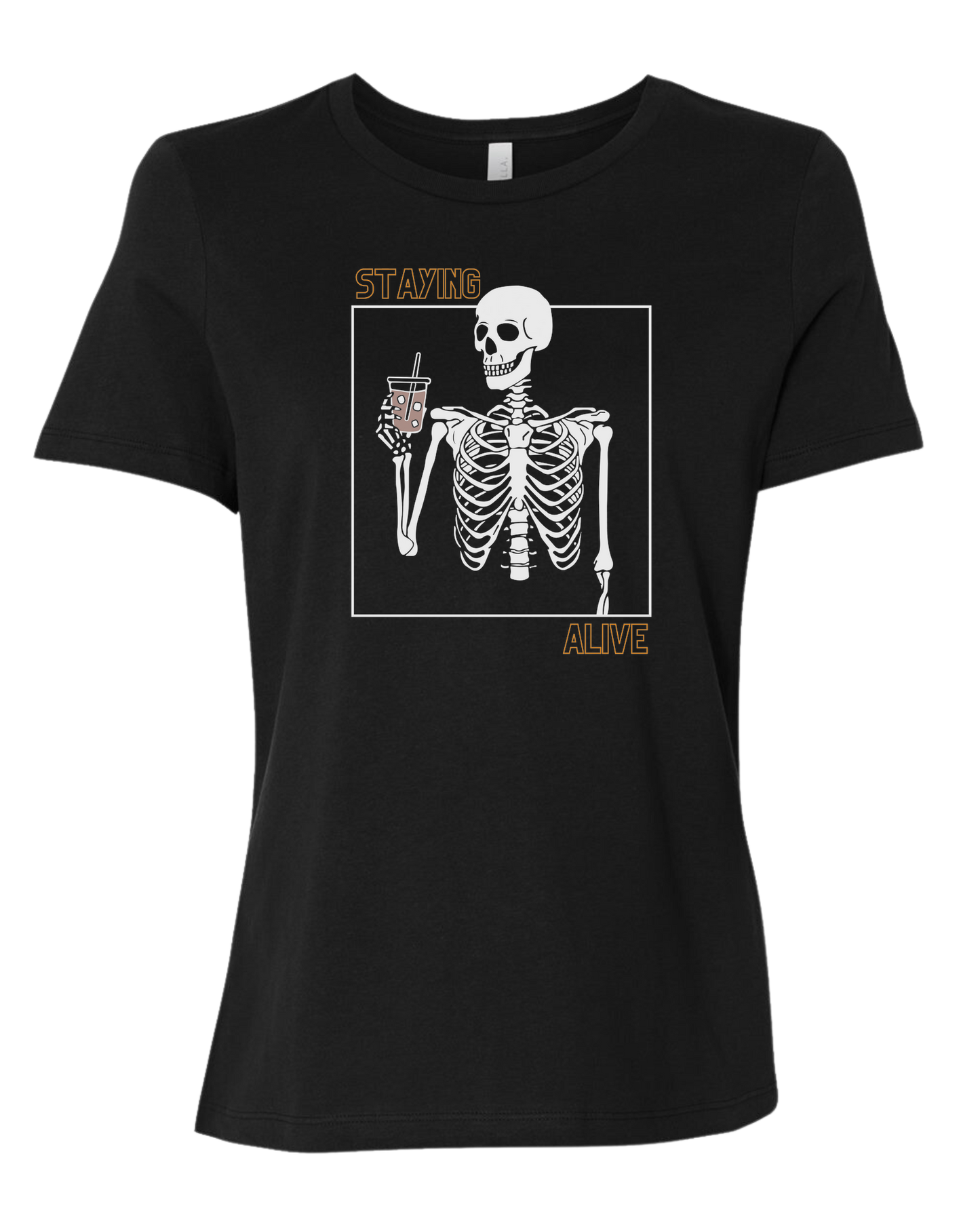 "Staying Alive" skeleton holding a coffee cup Women's fit premium crewneck tee Black