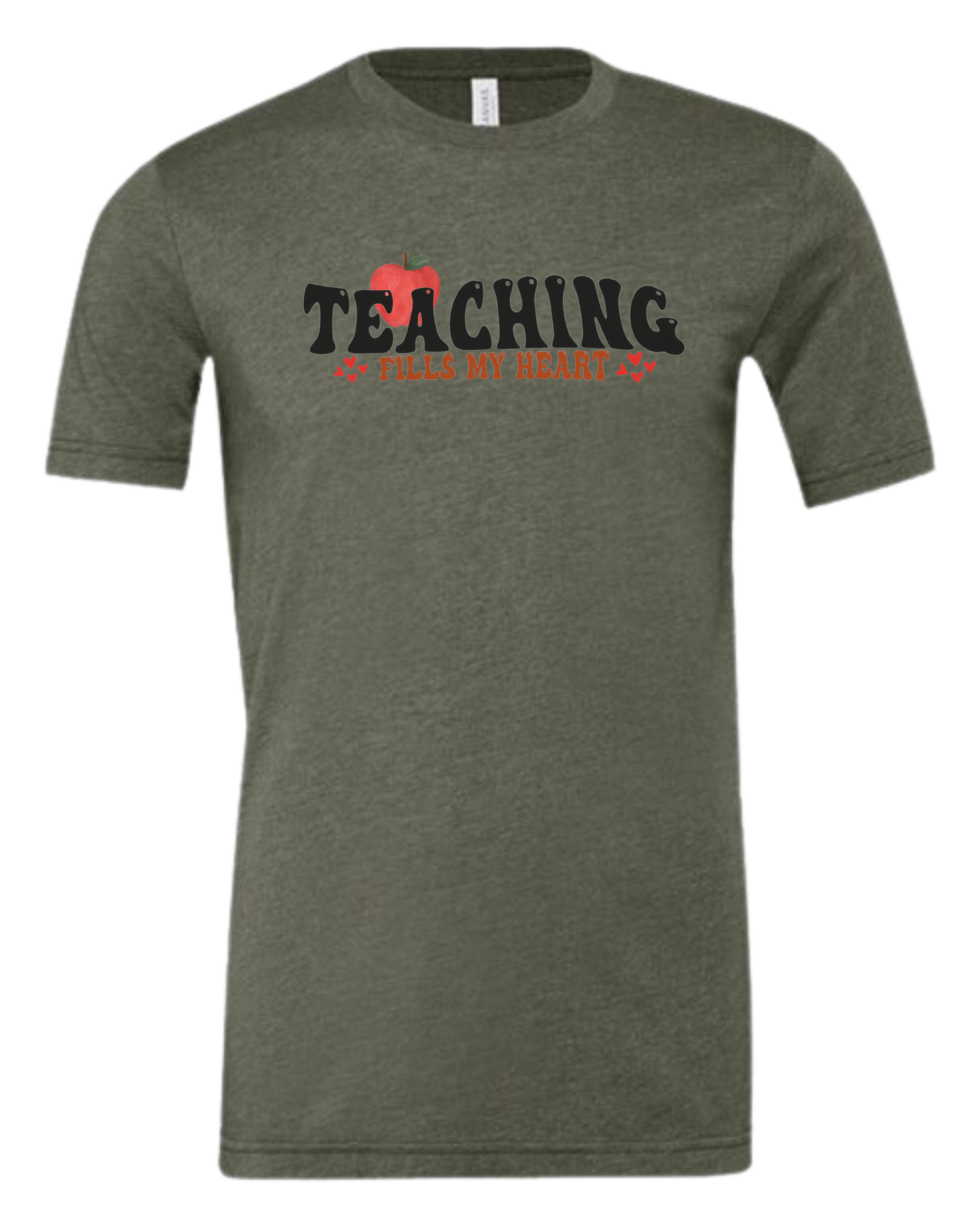 "Teaching Fills my Heart" graphic tee Premium unisex crewneck tee Military Green