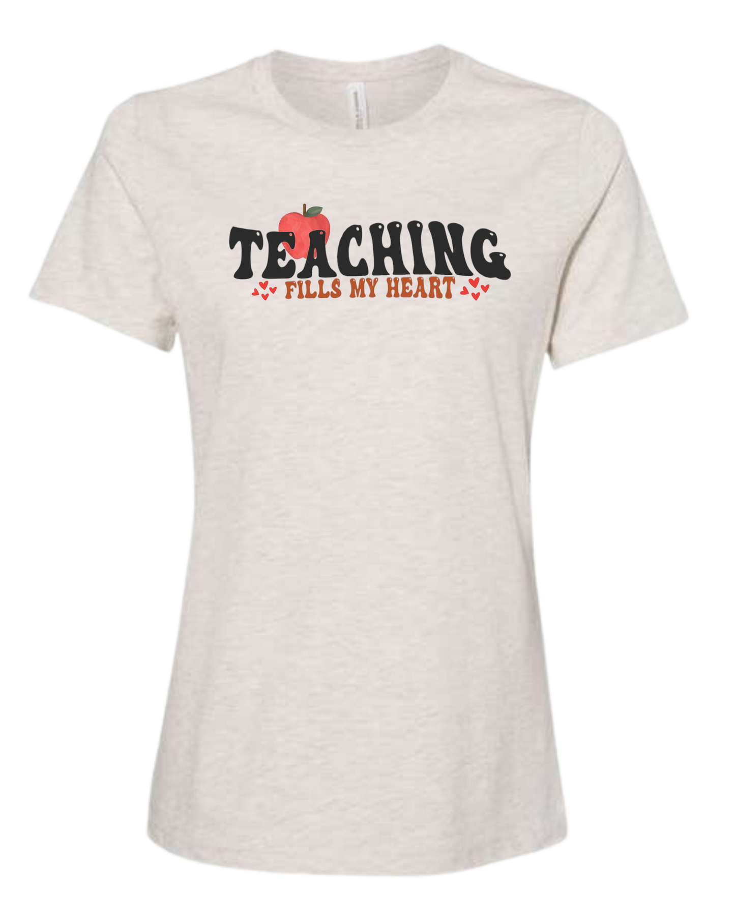 "Teaching Fills my Heart" graphic tee Women's fit premium crewneck tee Natural