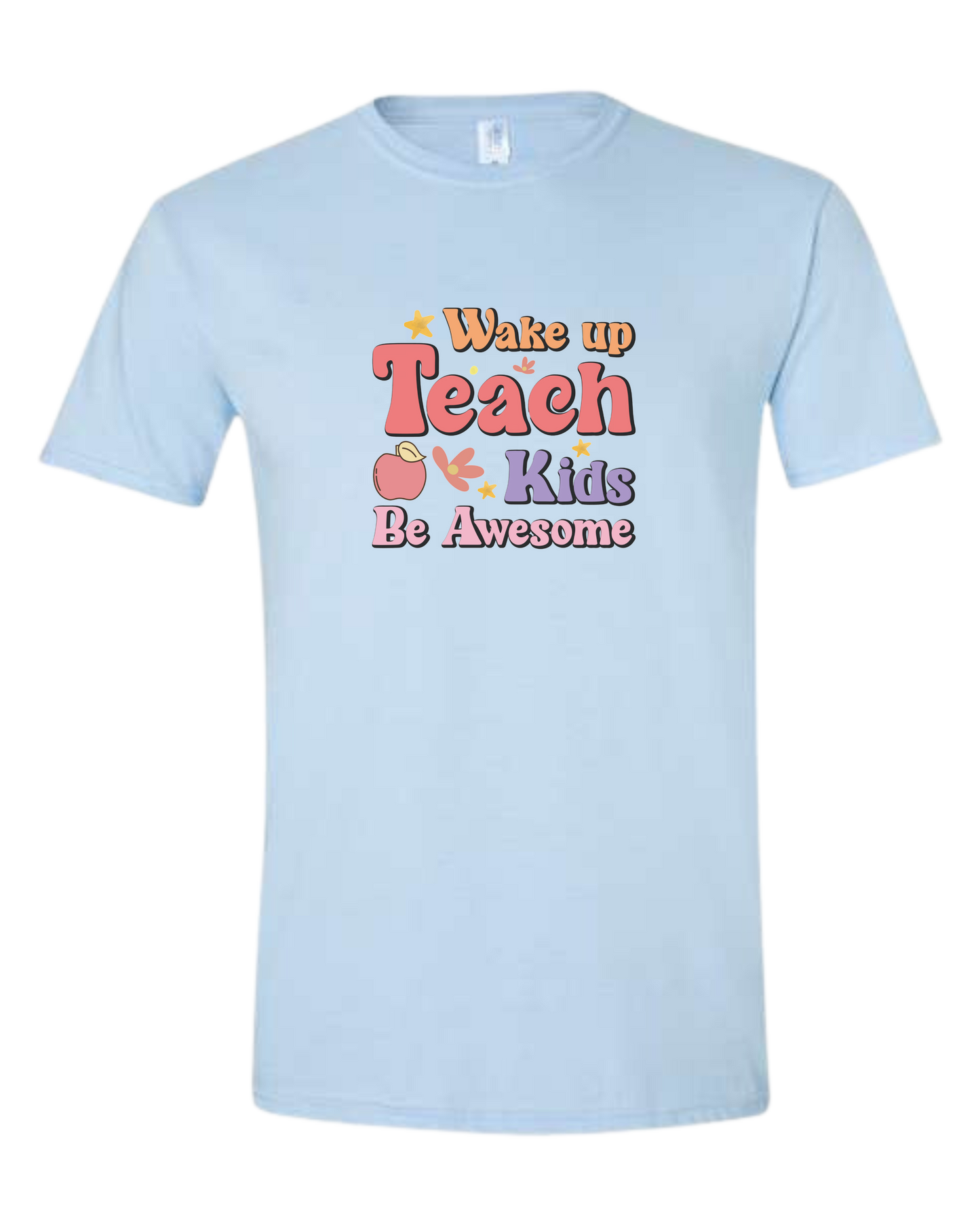 "Wake up, Teach Kids, Be Awesome" design Unisex crewneck graphic tee (light colors) Ice blue