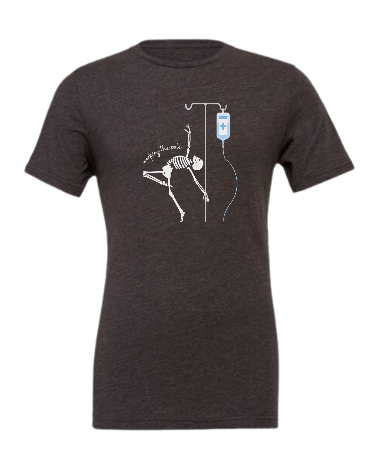 "Working the Pole" nursing skeleton graphic tee Premium unisex crewneck tee Dark Grey