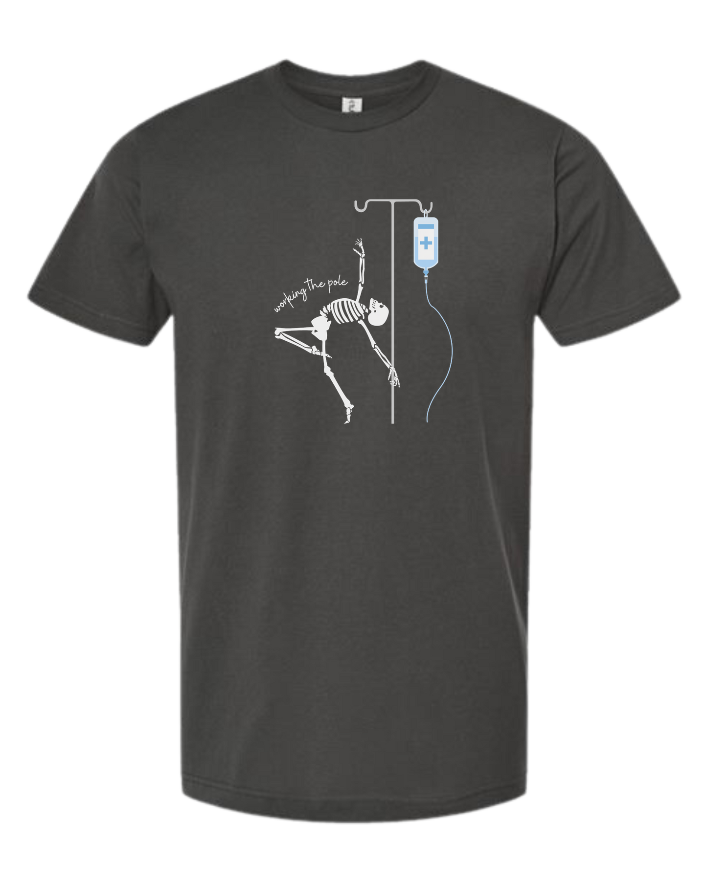 "Working the Pole" nursing skeleton graphic tee Unisex crew-neck graphic tee Charcoal Grey