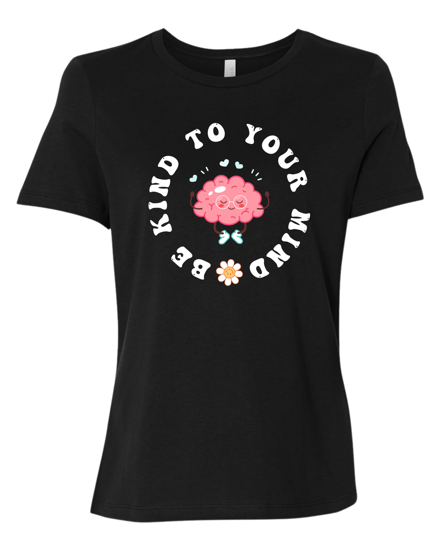 Women's fit "Be Kind to your Mind" mental health tee