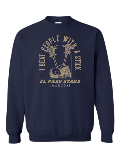 El Paso Stars Lacrosse "I beat people with a stick" classic navy unisex crewneck tee