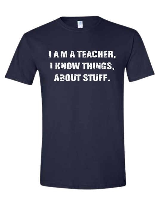 "I am a teacher" funny front distressed text