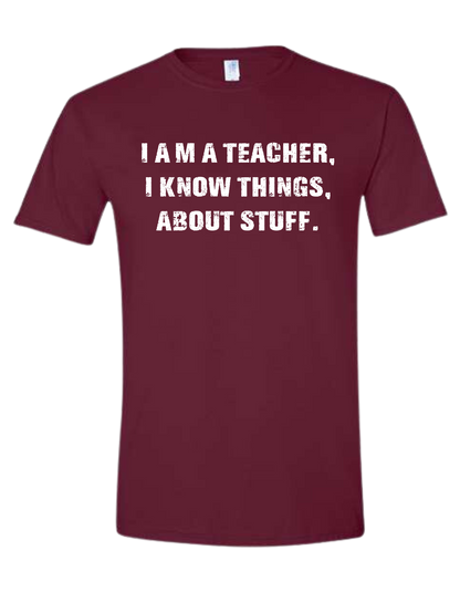 "I am a teacher" funny front distressed text