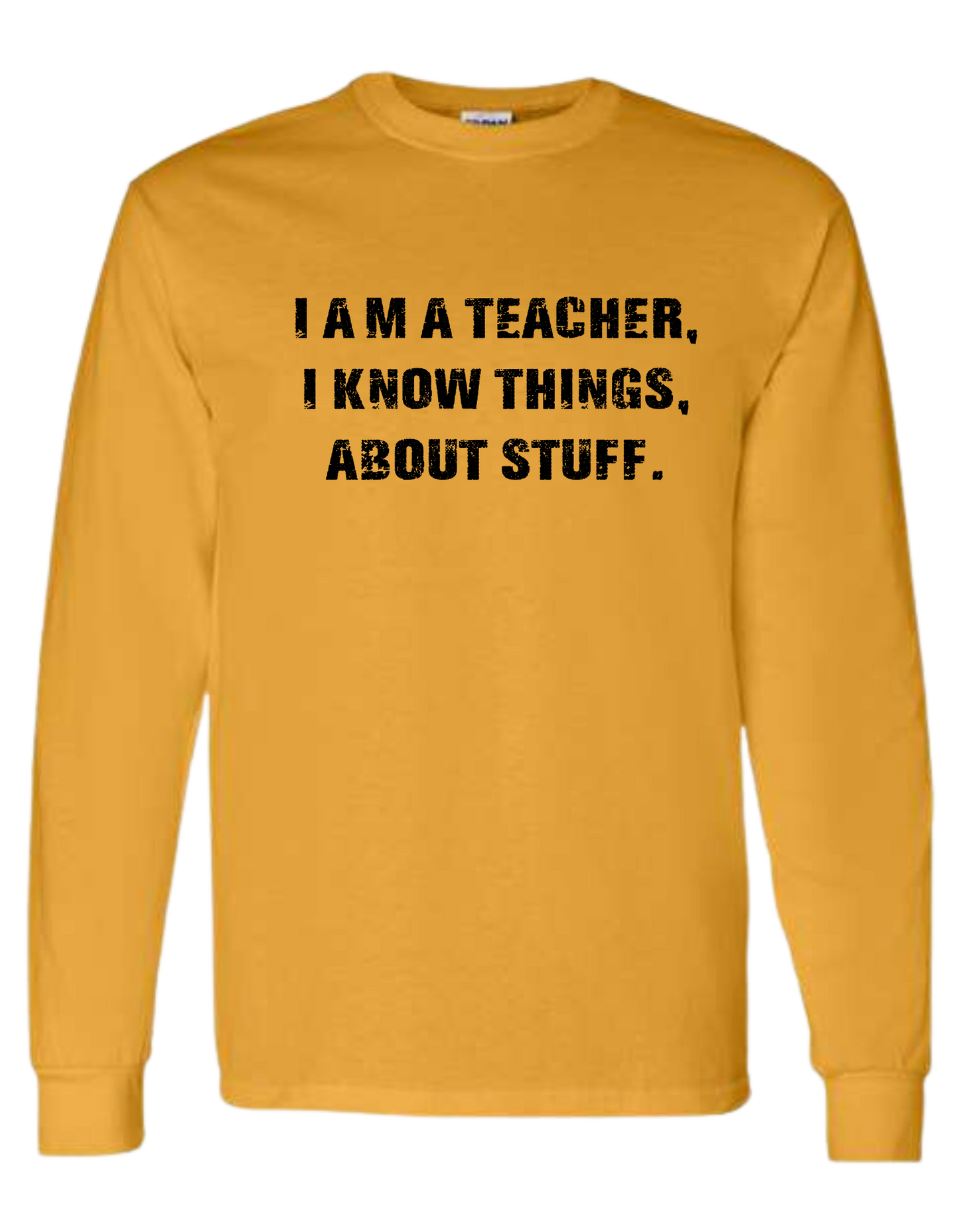 "I am a teacher" funny front distressed text