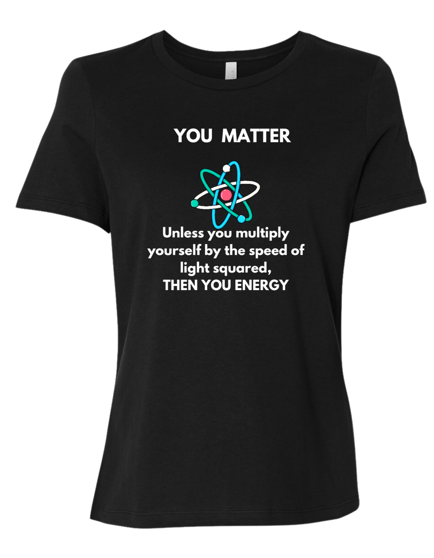 "YOU MATTER" science graphic tee