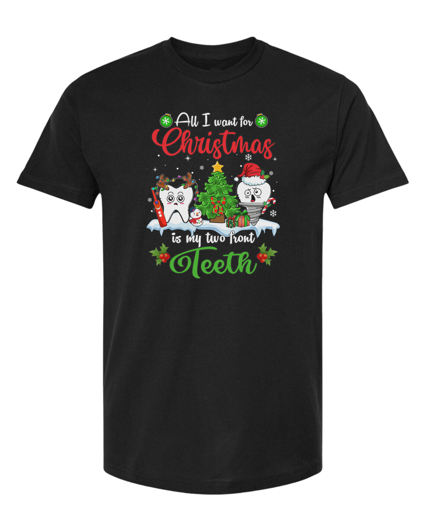 "All I want for Christmas is my two front teeth" Christmas teeth characters graphic Unisex crew-neck  graphic tee Black