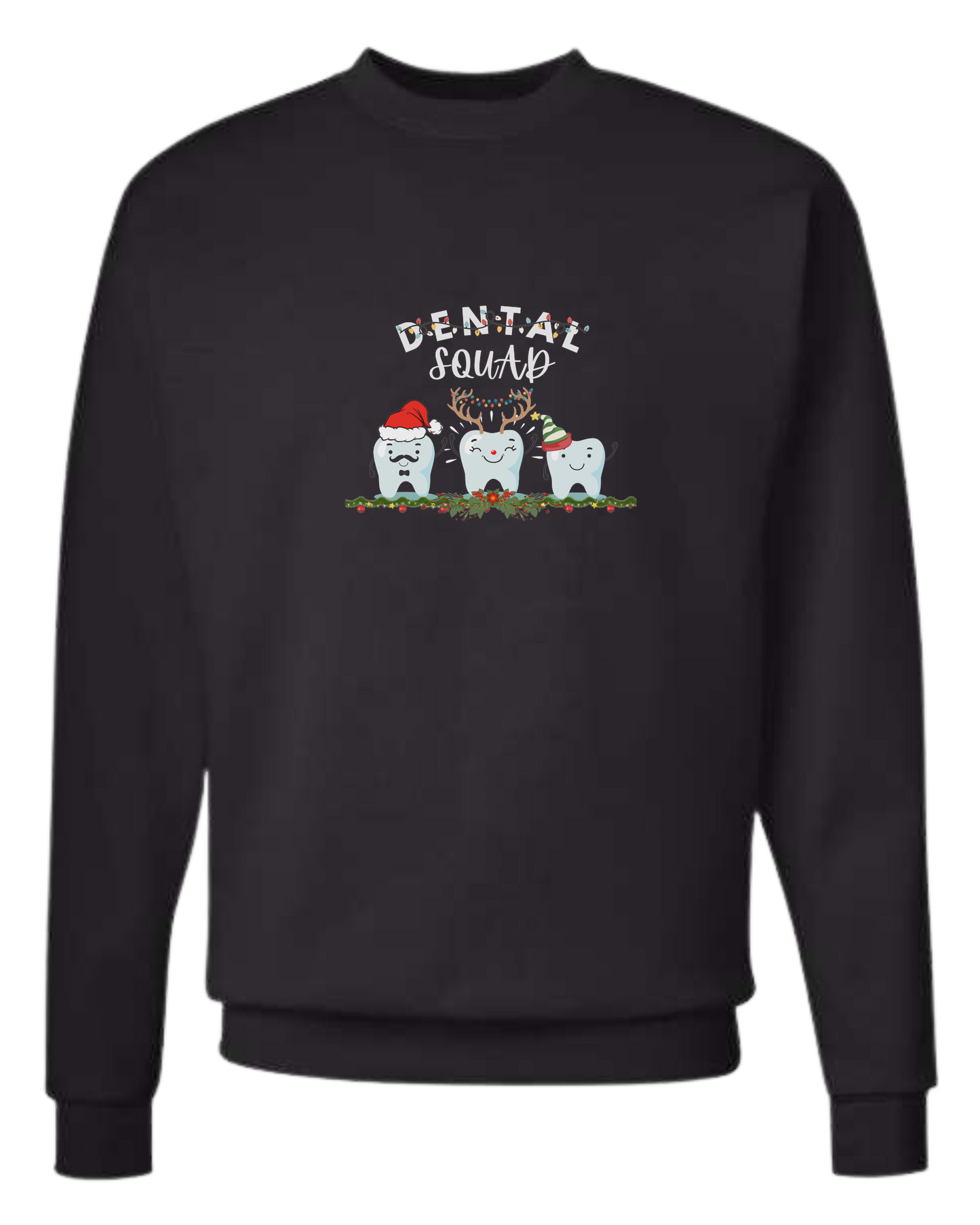 Dental Squad cute teeth team graphic Classic unisex crewneck tee Sweatshirt