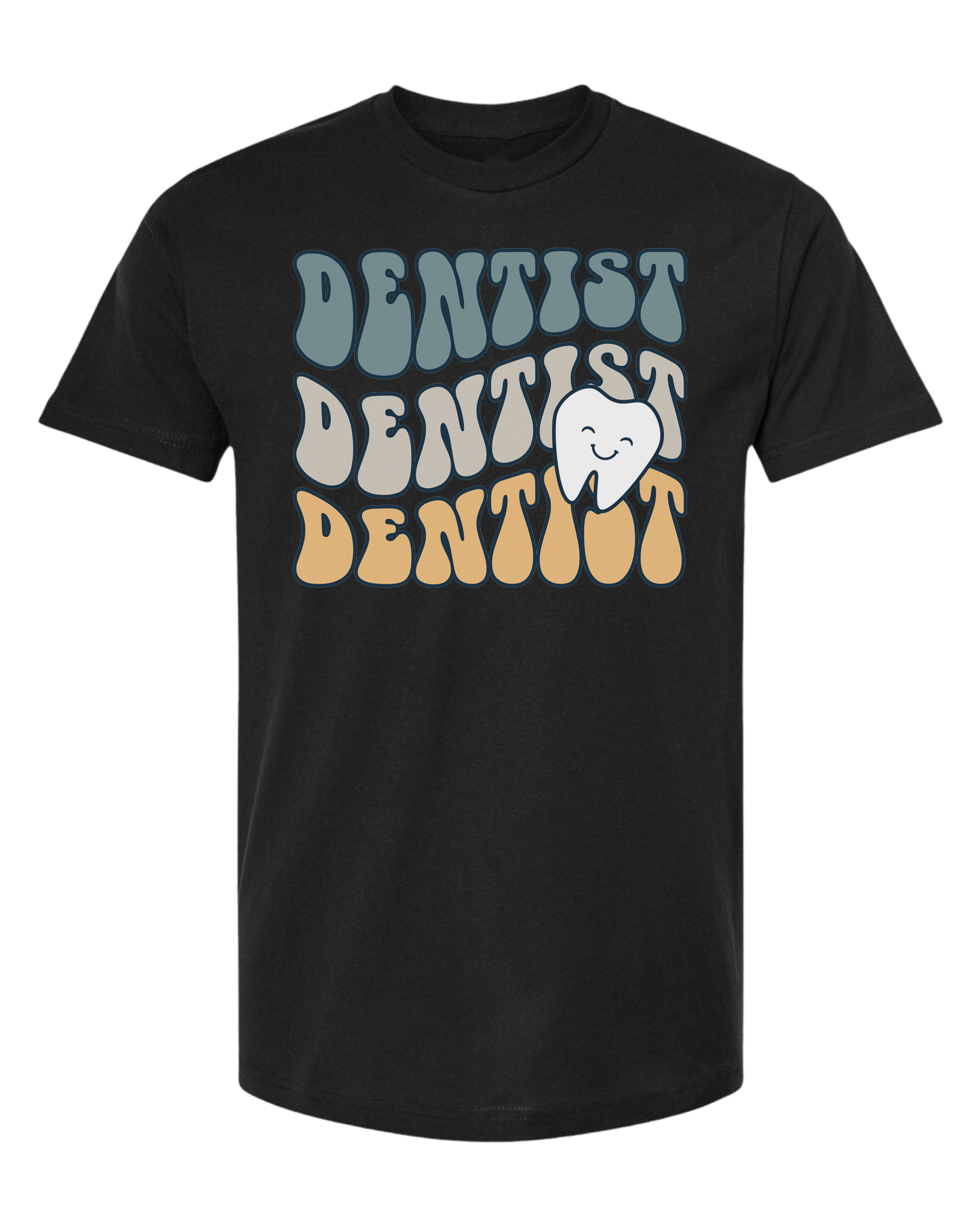 Groovy Font "DENTIST, DENTIST, DENTIST" design Unisex crew-neck  graphic tee Black
