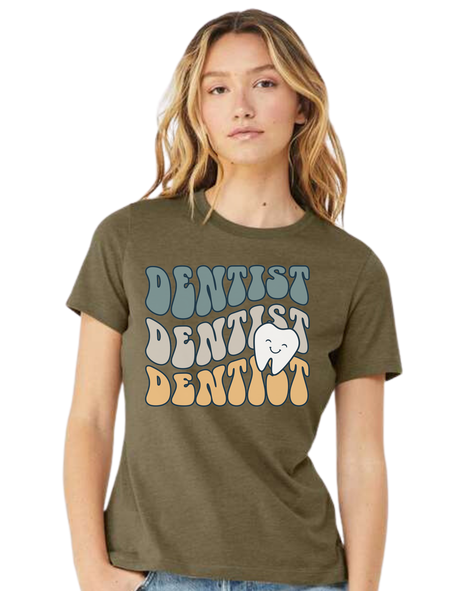 Groovy Font "DENTIST, DENTIST, DENTIST" design Women's fit premium crewneck tee Olive