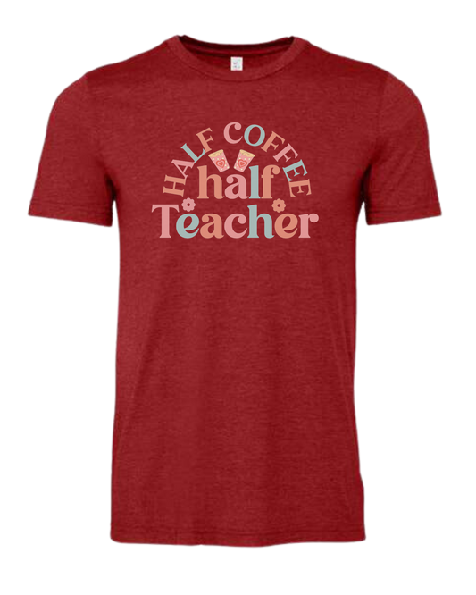 "Half Coffee, Half Teacher" pastel text design Premium unisex crewneck tee Canvas Red