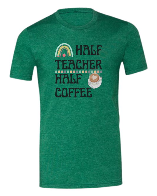 "Half Teacher, Half Coffee" groovy font tee Premium unisex crewneck tee Grass Green