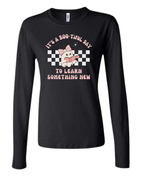 "It's a BOO-tiful Day to Learn Something" cute ghost graphic Women's fit crewneck long sleeve fit Black