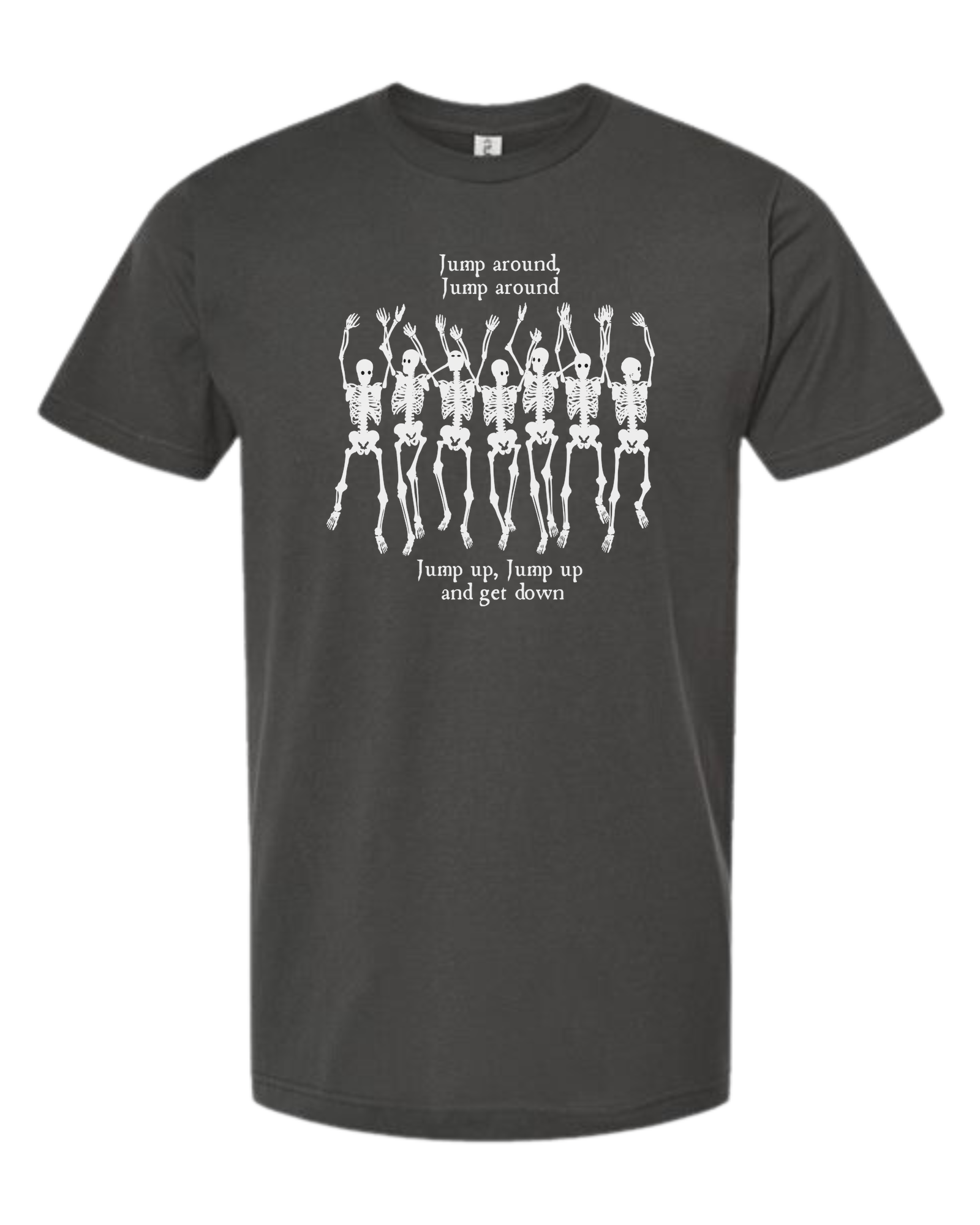 "Jump Around" Skeleton tee Unisex crew-neck  graphic tee Charcoal Grey