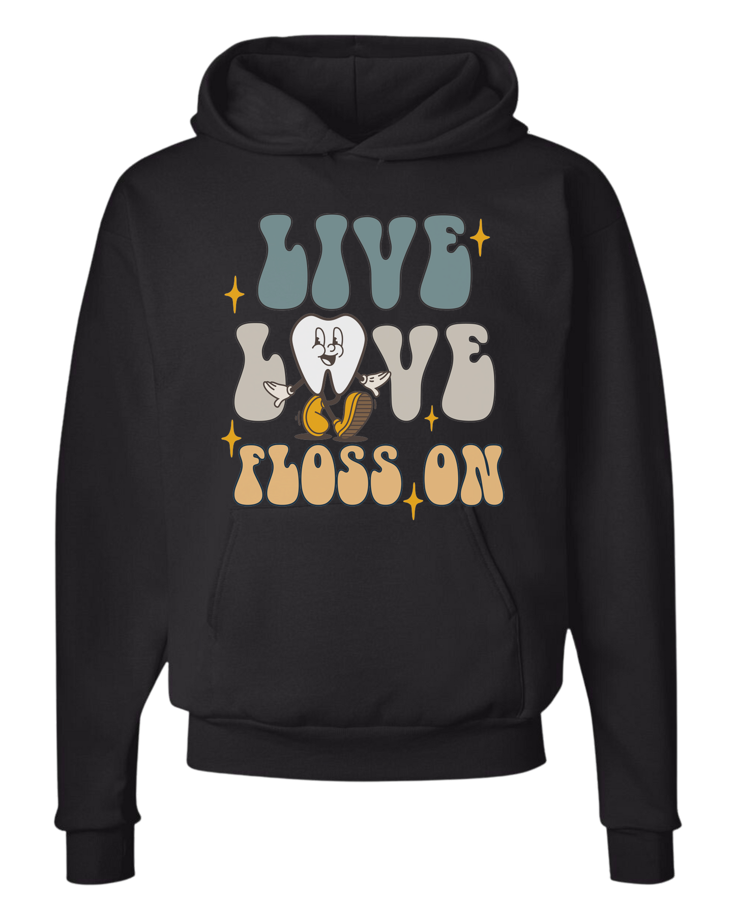 "Live, Love, Floss On" groovy text with cute tooth character Classic unisex crewneck tee Hoodie