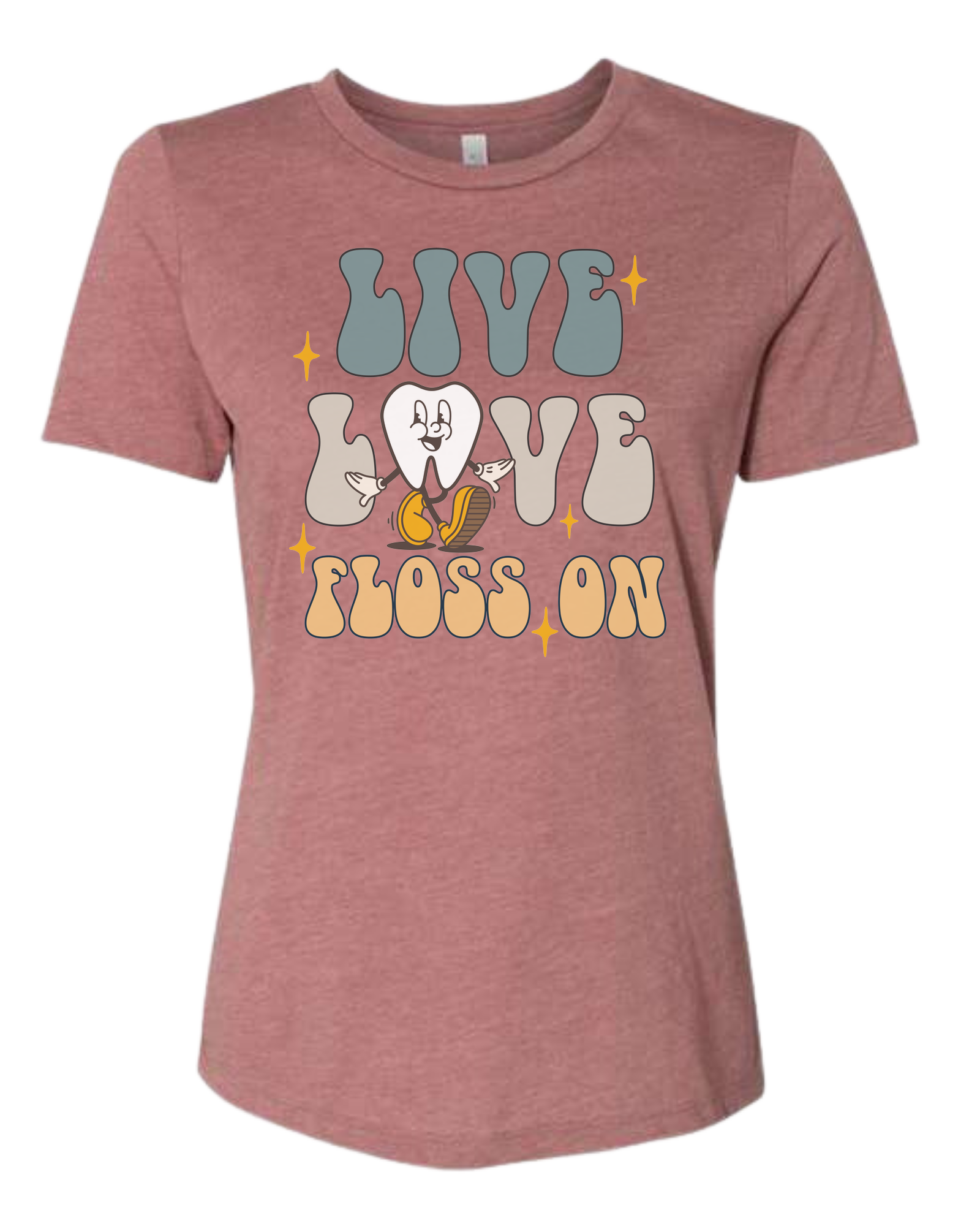 "Live, Love, Floss On" groovy text with cute tooth character Women's fit premium crewneck tee Mauve Pink