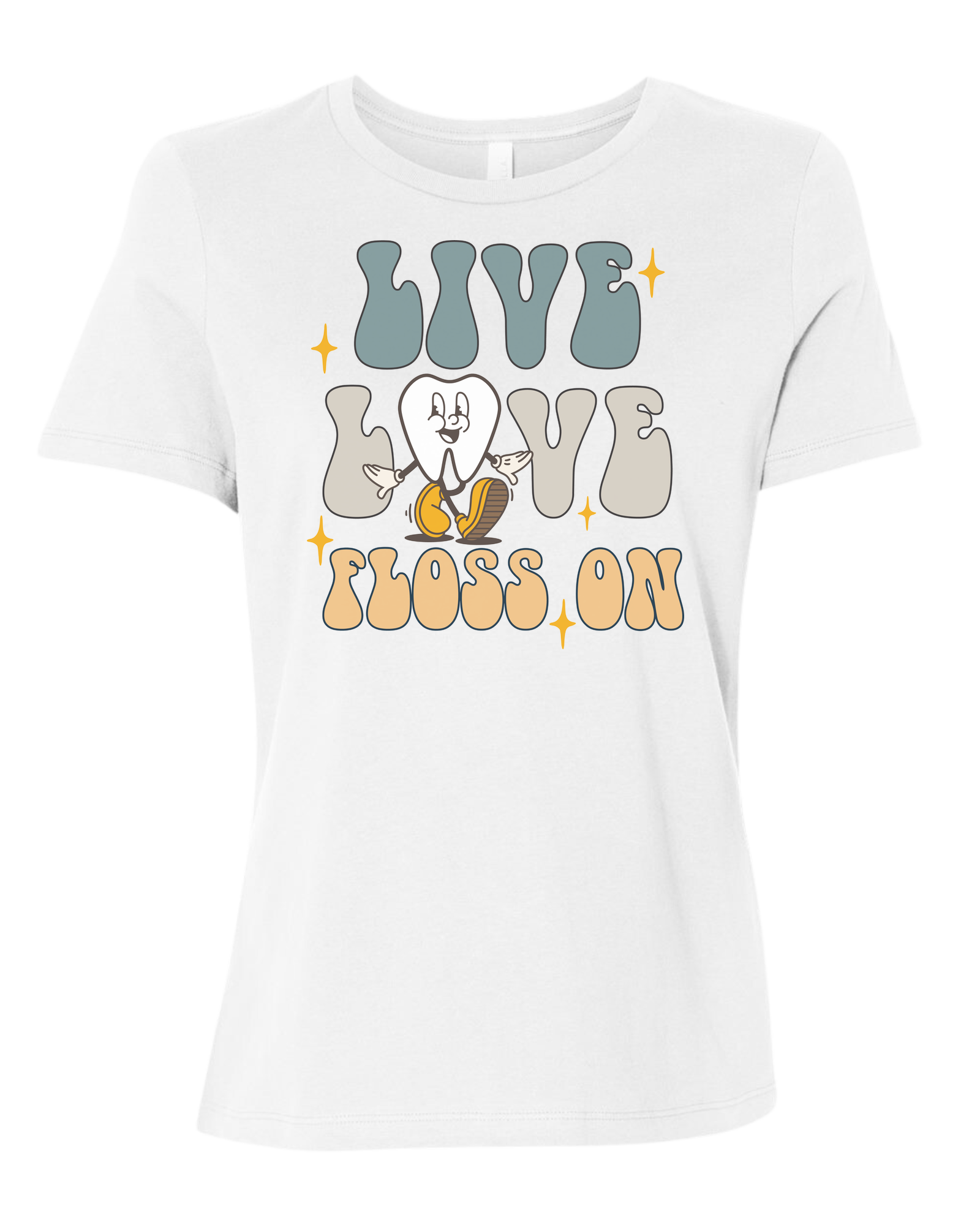 "Live, Love, Floss On" groovy text with cute tooth character Women's fit premium crewneck tee White