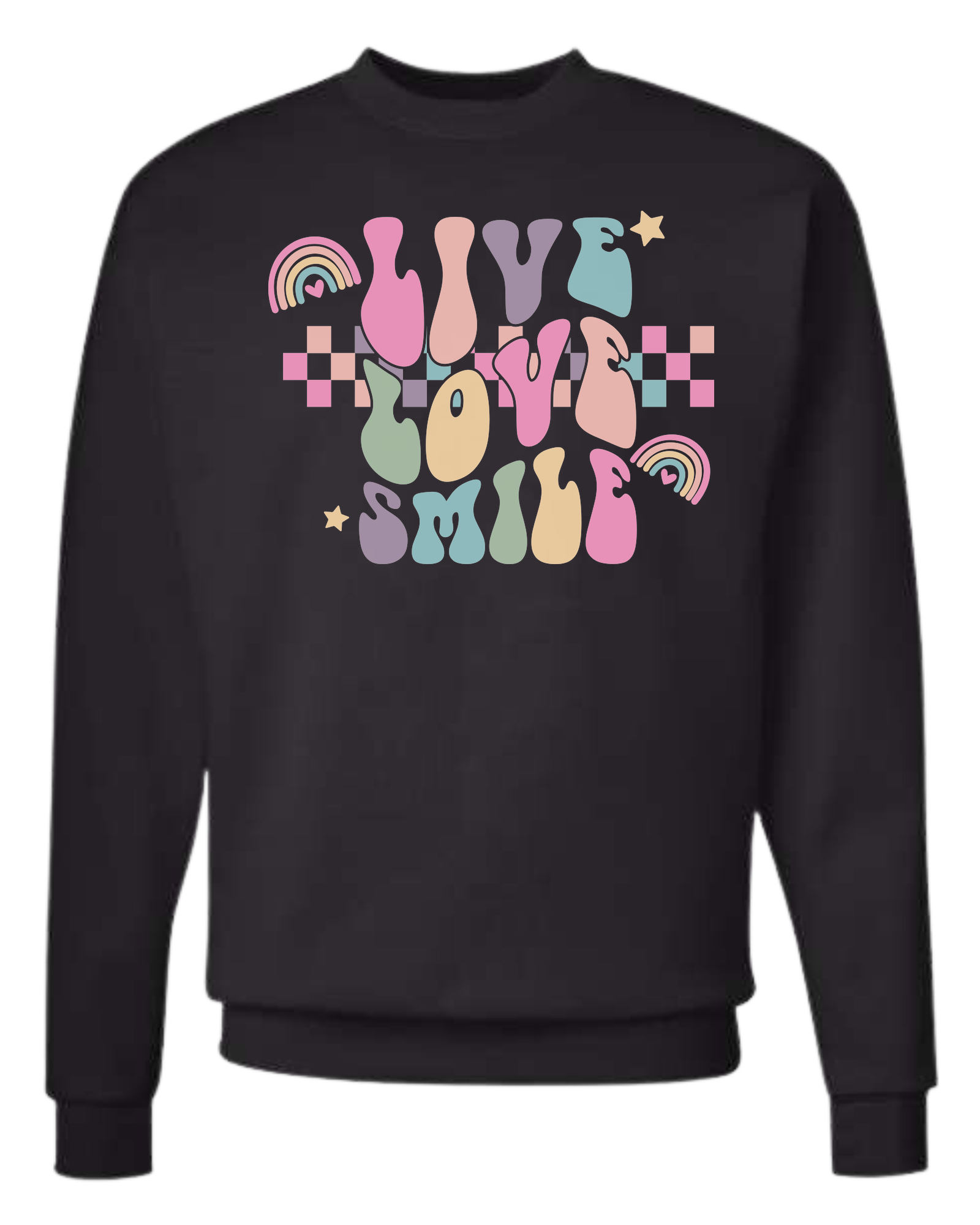 "Live, Love, Smile" multicolored groovy font design Classic unisex crewneck tee Sweatshirt