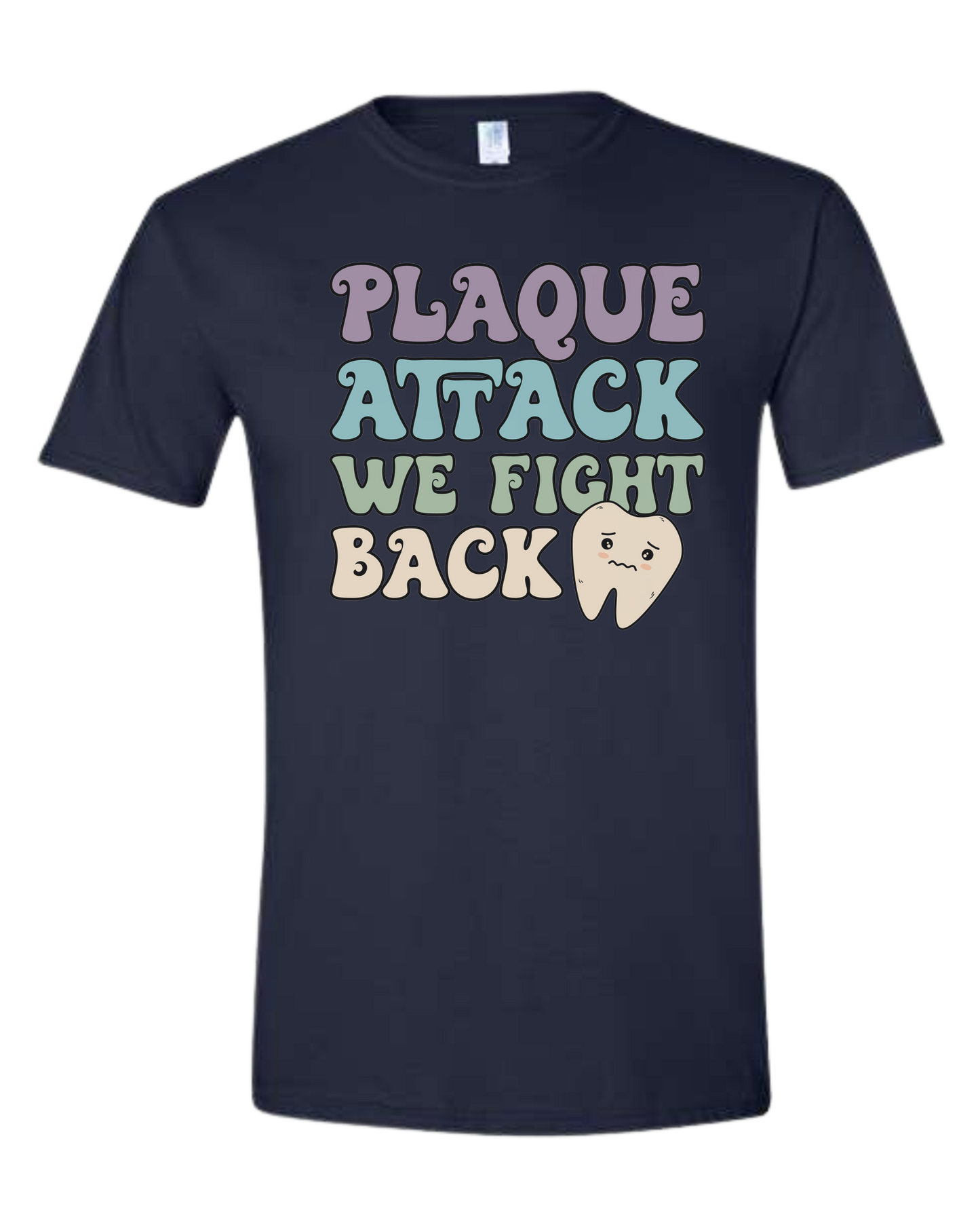 "Plaque Attack, We Fight Back" pastel color design Unisex crew-neck  graphic tee Navy Blue