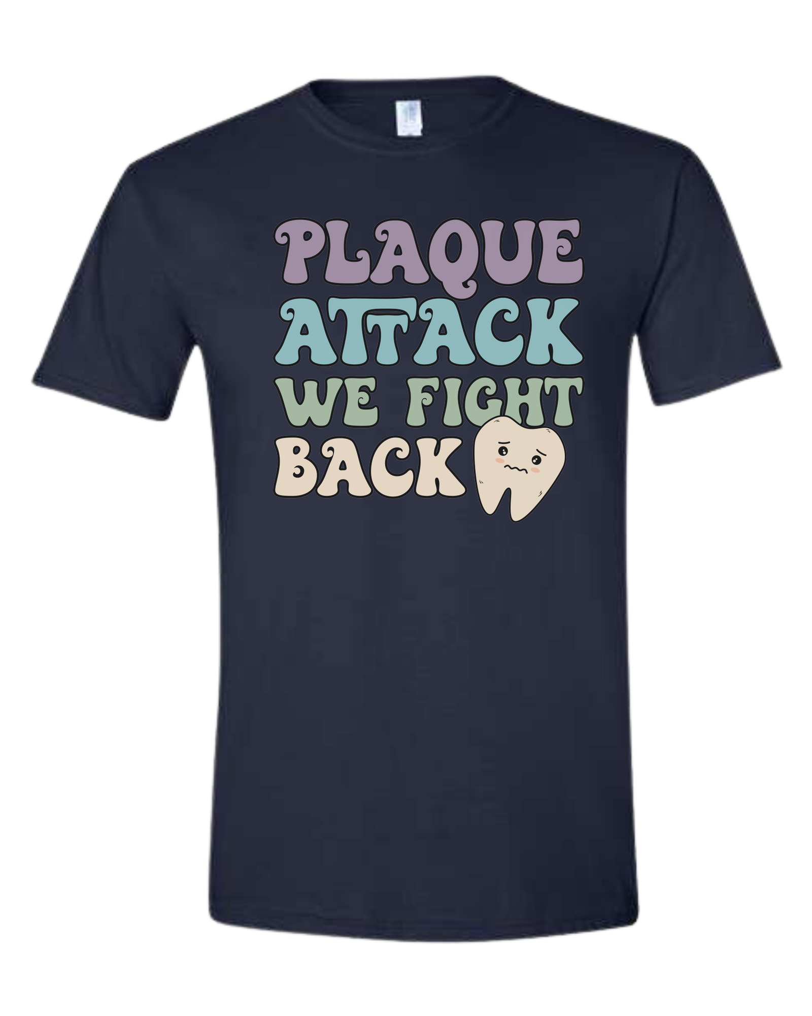 "Plaque Attack, We Fight Back" pastel color design Unisex crew-neck  graphic tee Navy Blue