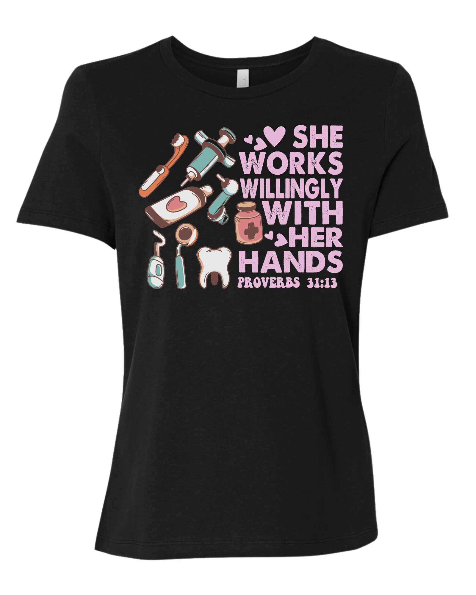 "She works willingly with her hands" dentistry graphic with cute dental supplies Women's fit premium crewneck tee Black
