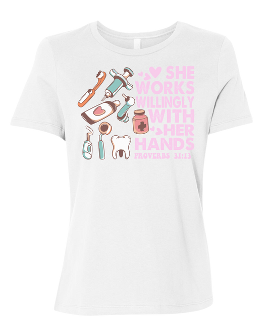 "She works willingly with her hands" dentistry graphic with cute dental supplies Women's fit premium crewneck tee White