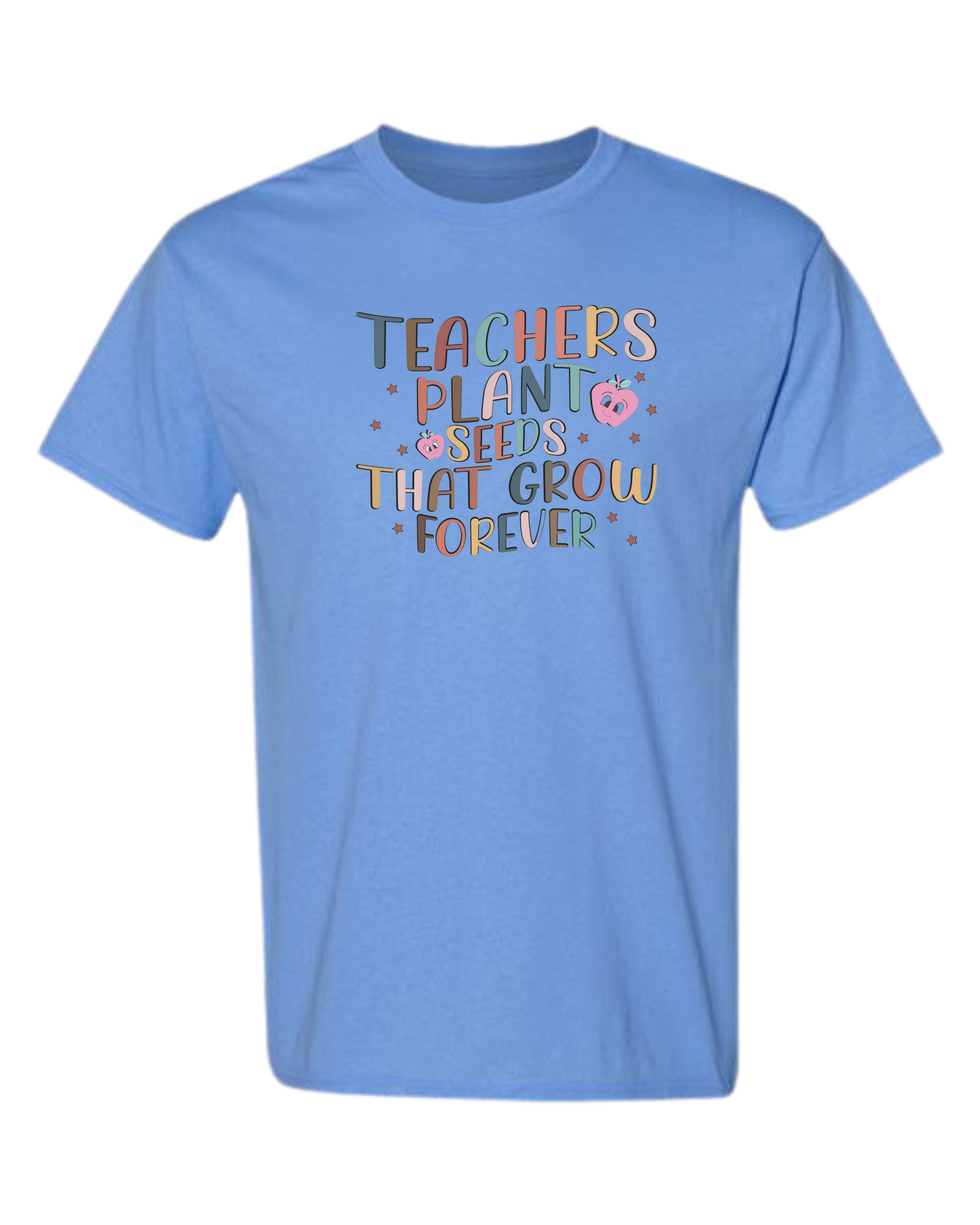 "Teachers Plant Seeds that Grow Forever" design Unisex crewneck graphic tee (light colors) Caroline Blue