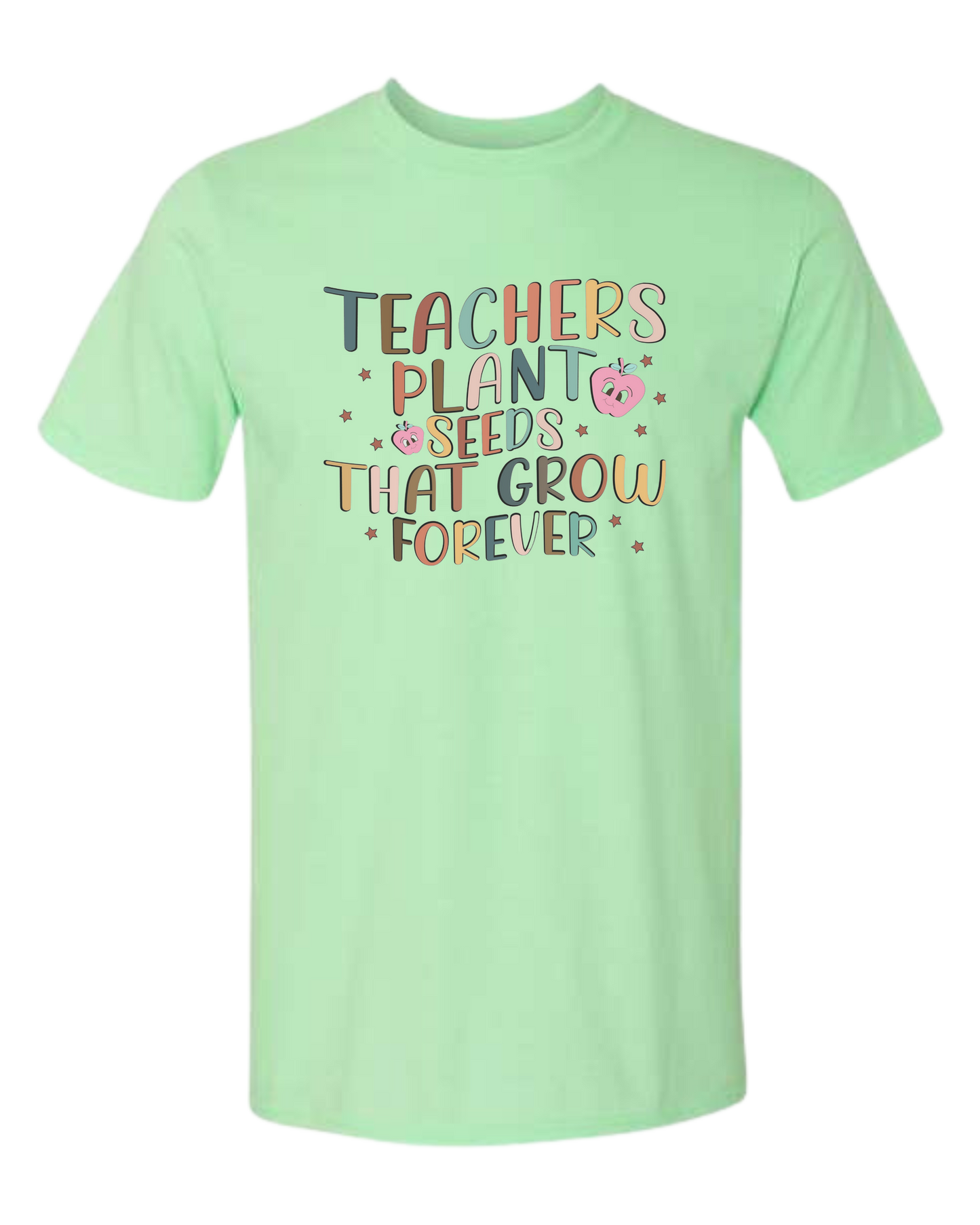 "Teachers Plant Seeds that Grow Forever" design Unisex crewneck graphic tee (light colors) Mint Green