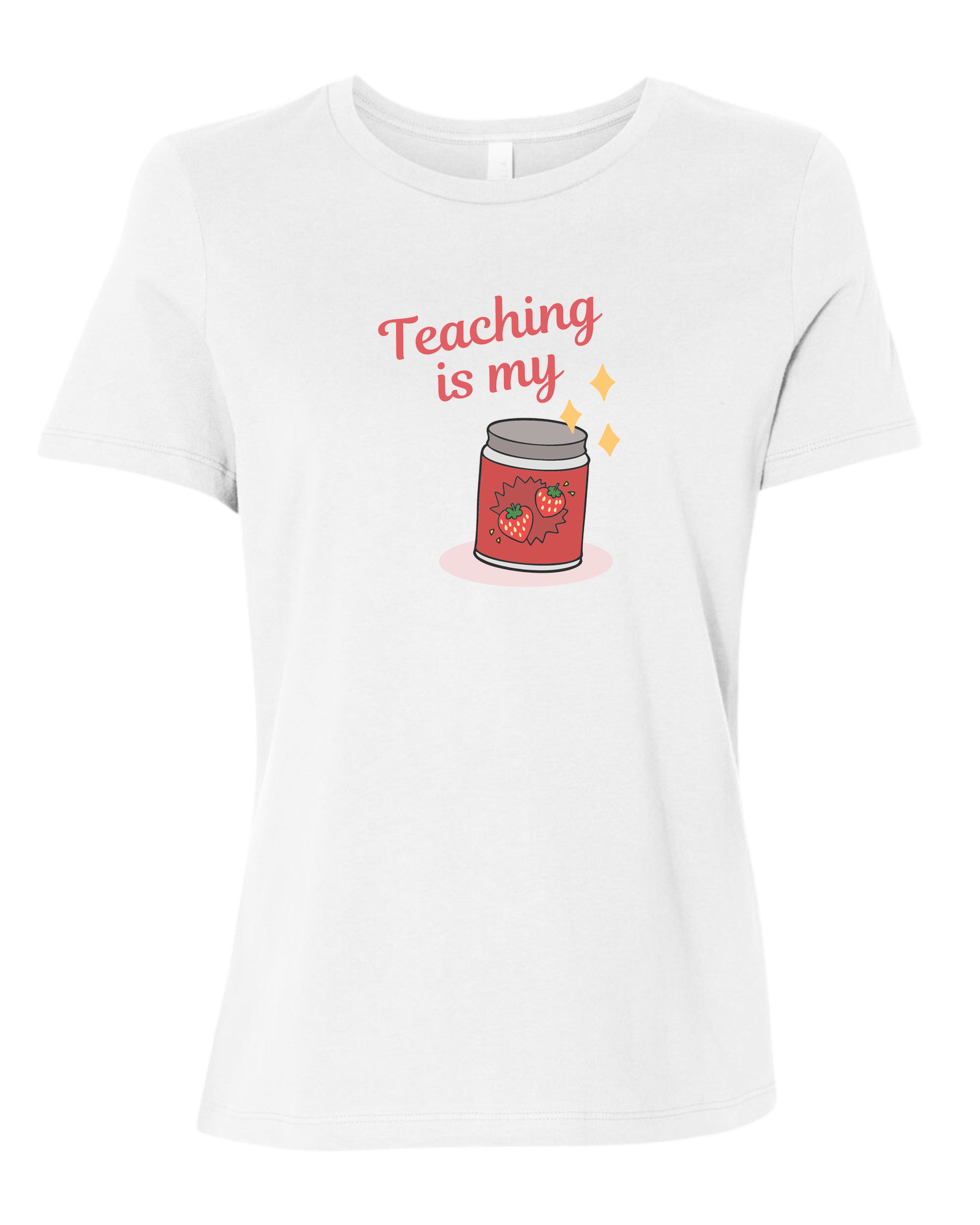 "Teaching is my Jam" design Women's fit premium crewneck tee White