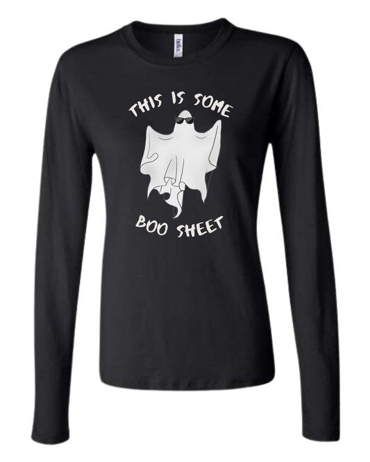 "This is some Boo-Sheet" ghost tee Women's fit crewneck long sleeve fit Black