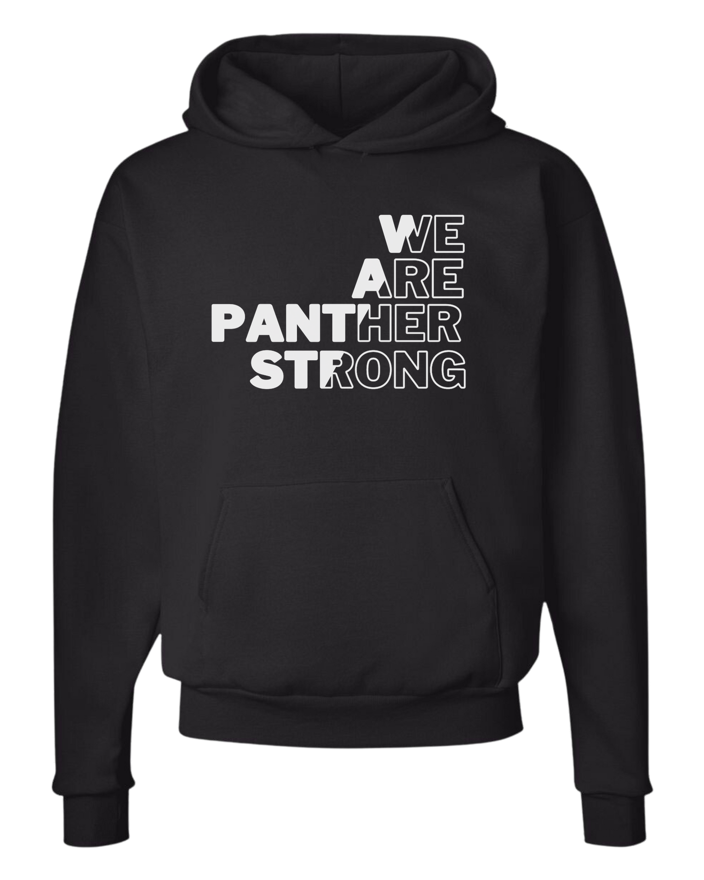 "WE ARE PANTHER STRONG" contrasting color font design Classic unisex crewneck tee Hoodie