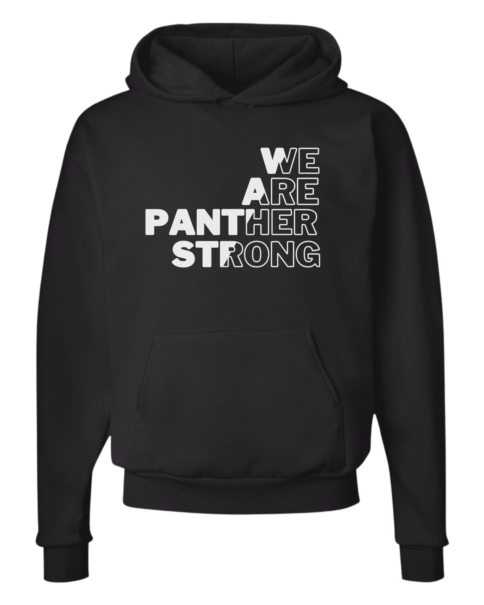 "WE ARE PANTHER STRONG" contrasting color font design Classic unisex crewneck tee Hoodie