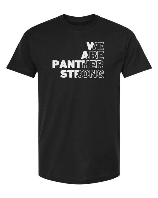 "WE ARE PANTHER STRONG" contrasting color font design Classic unisex crewneck tee Short sleeve crew neck