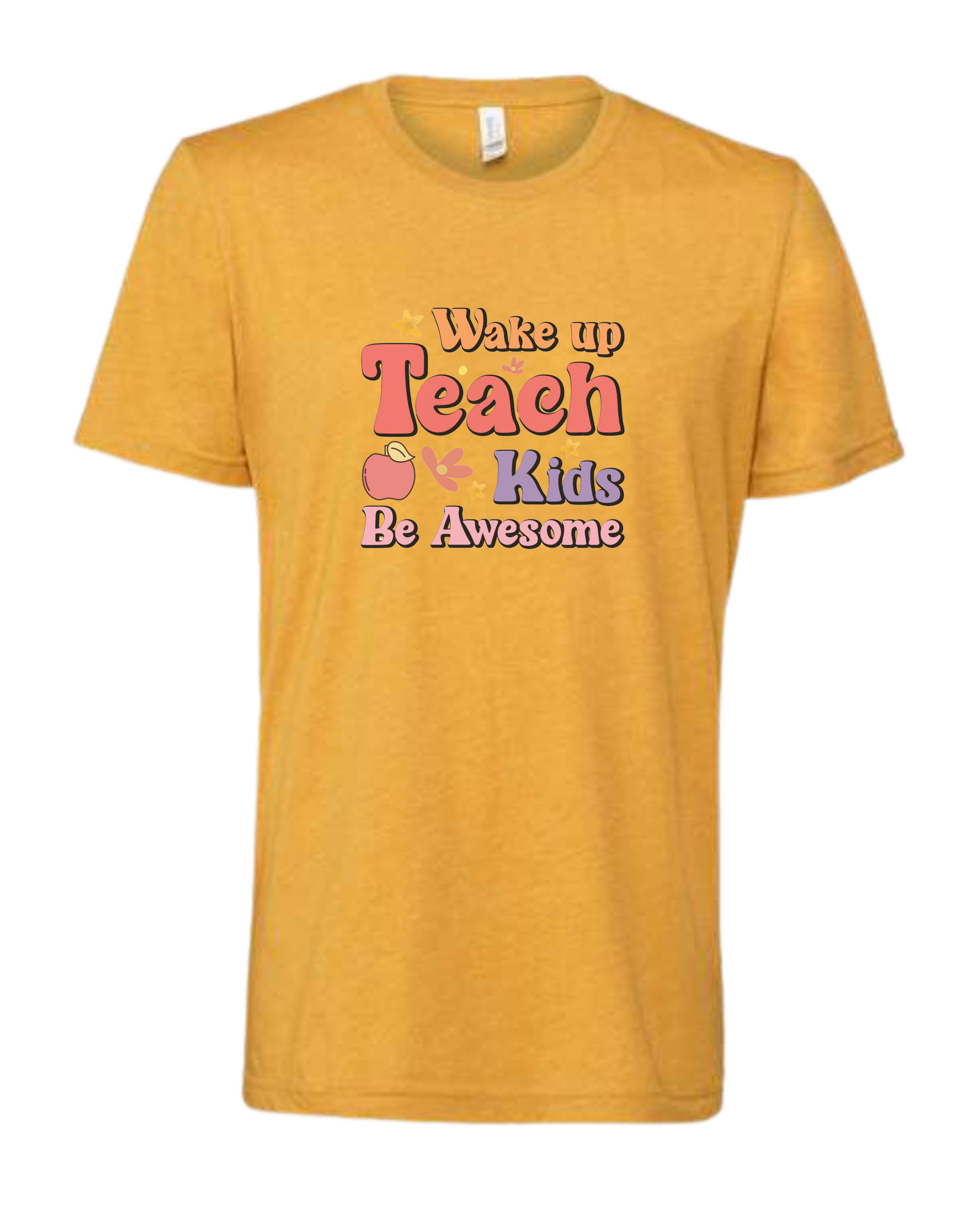 "Wake up, Teach Kids, Be Awesome" design Premium unisex crewneck tee Heather Mustard