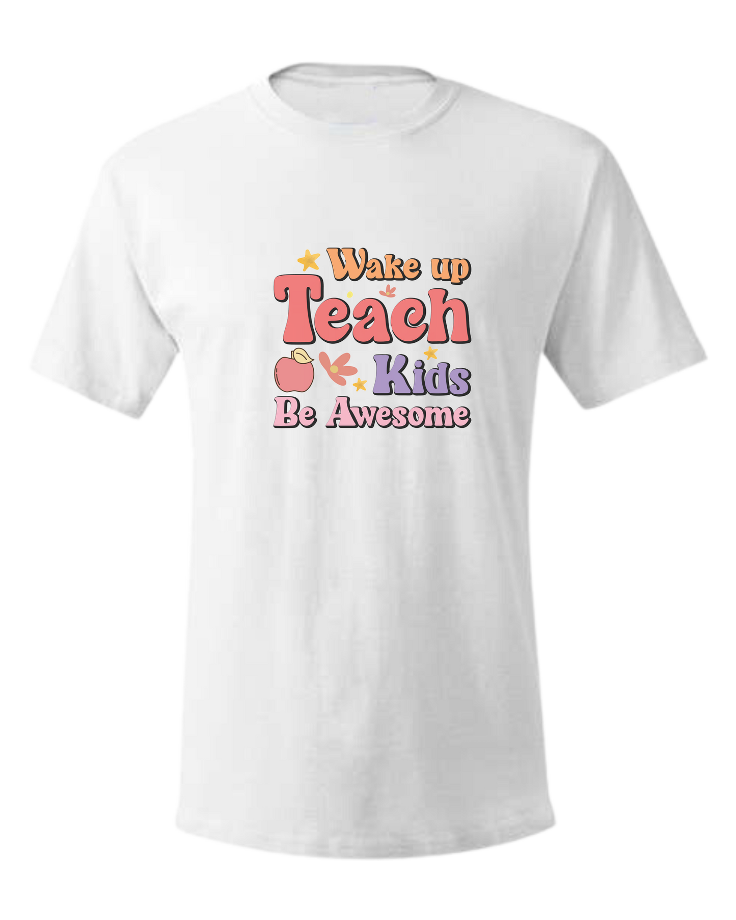 "Wake up, Teach Kids, Be Awesome" design Unisex crewneck graphic tee (light colors) White