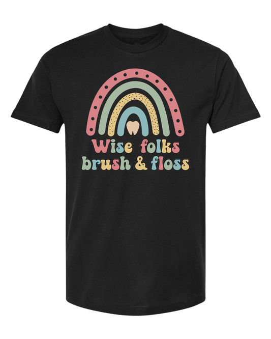 "Wise Folks, Brush, and Floss" Rainbow graphic Unisex crew-neck  graphic tee Black