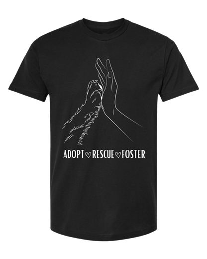 Unisex "Adopt, Rescue, Foster" human & paw high five graphic